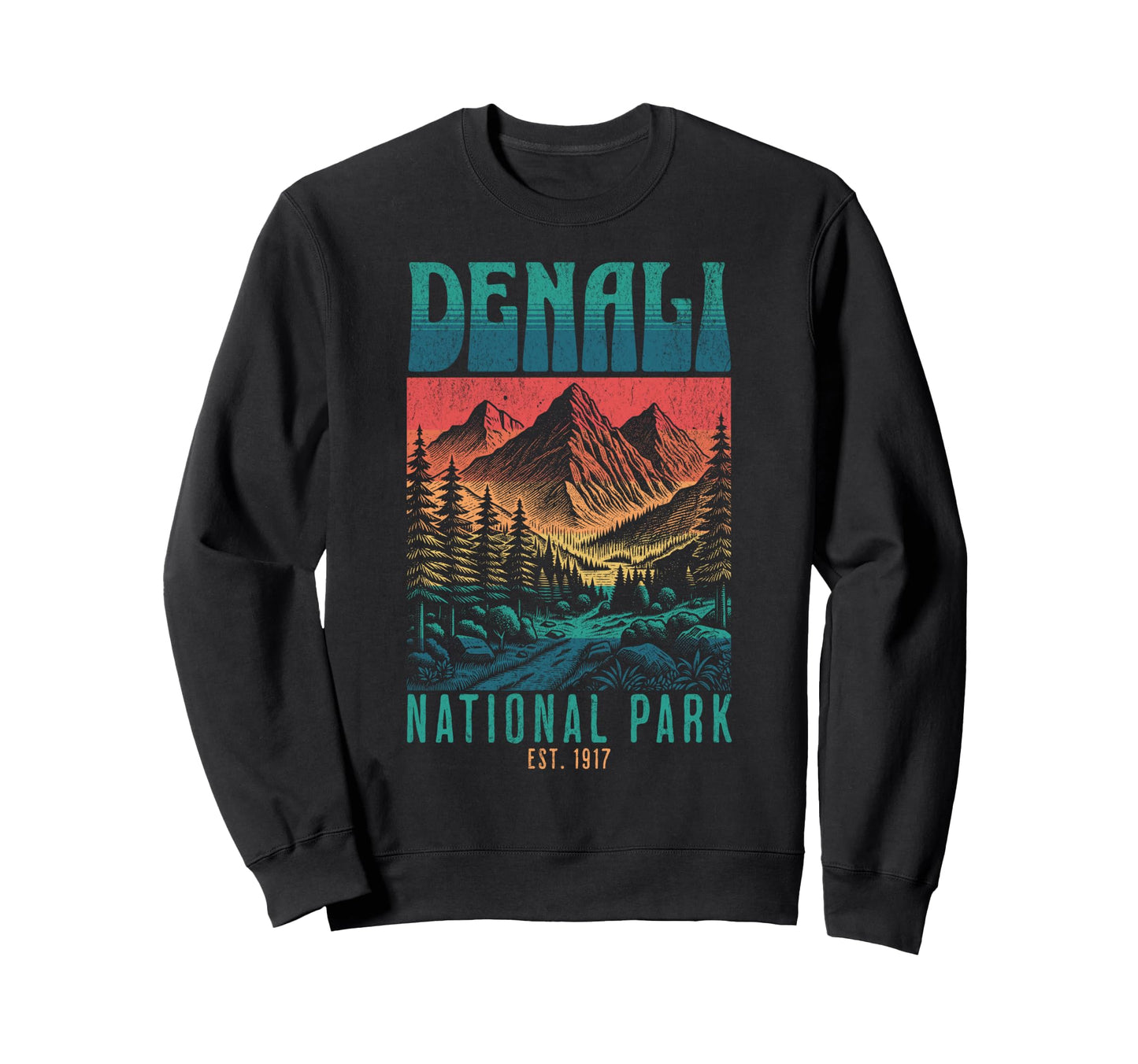Denali National Park Mountains Sweatshirt - Trendy Graphic for Adults - T-Shirt, Sweatshirt, Hoodie