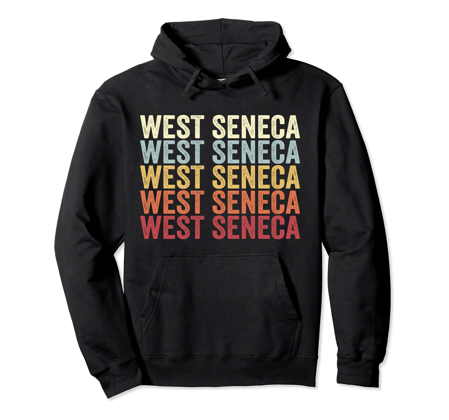 West Seneca New York West Seneca Hoodie - Casual Everyday Wear for Adults - T-Shirt, Sweatshirt, Hoodie