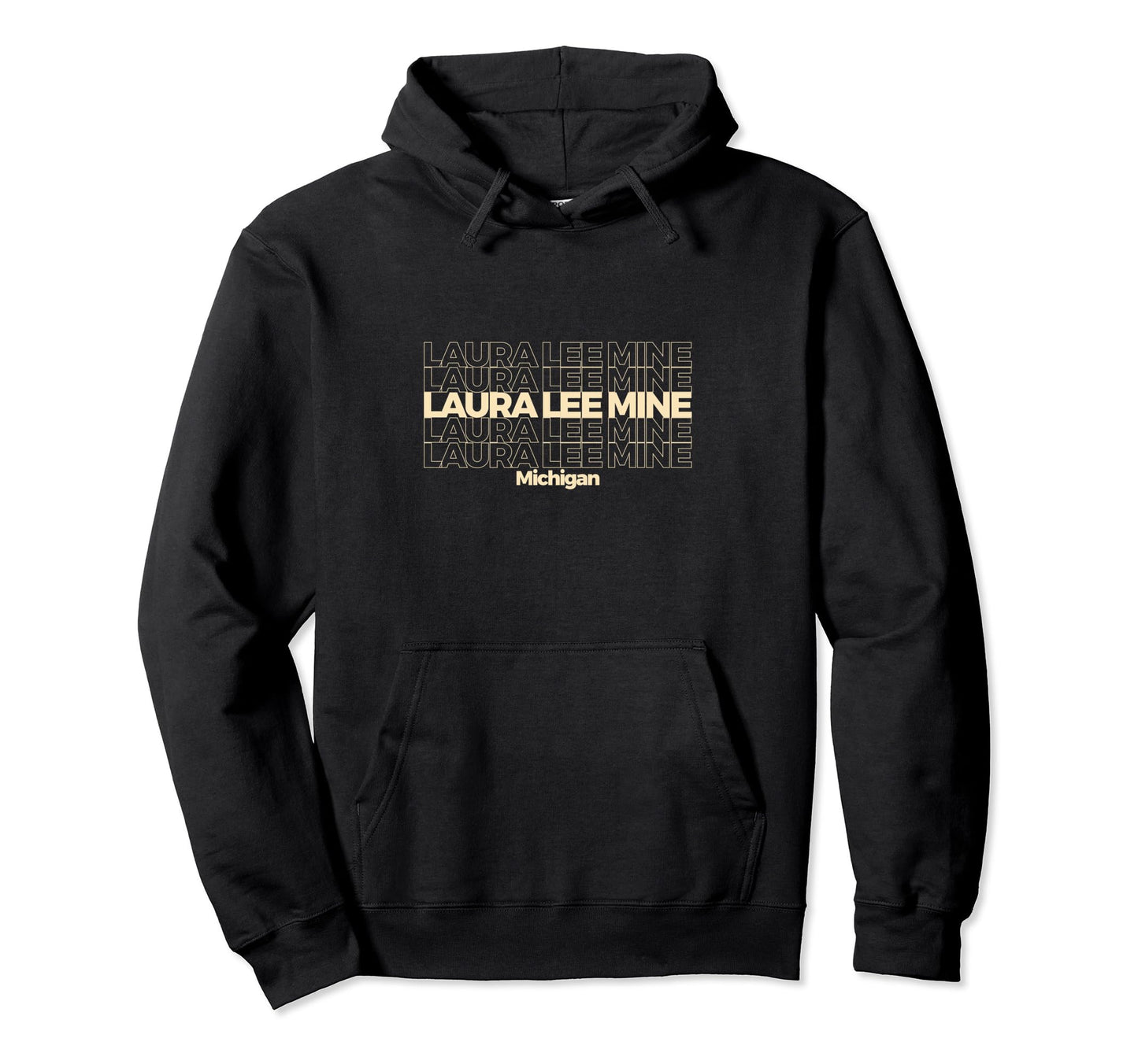 Laura Lee Mine West Virginia Hoodie - Casual Everyday Wear for Adults - T-Shirt, Sweatshirt, Hoodie