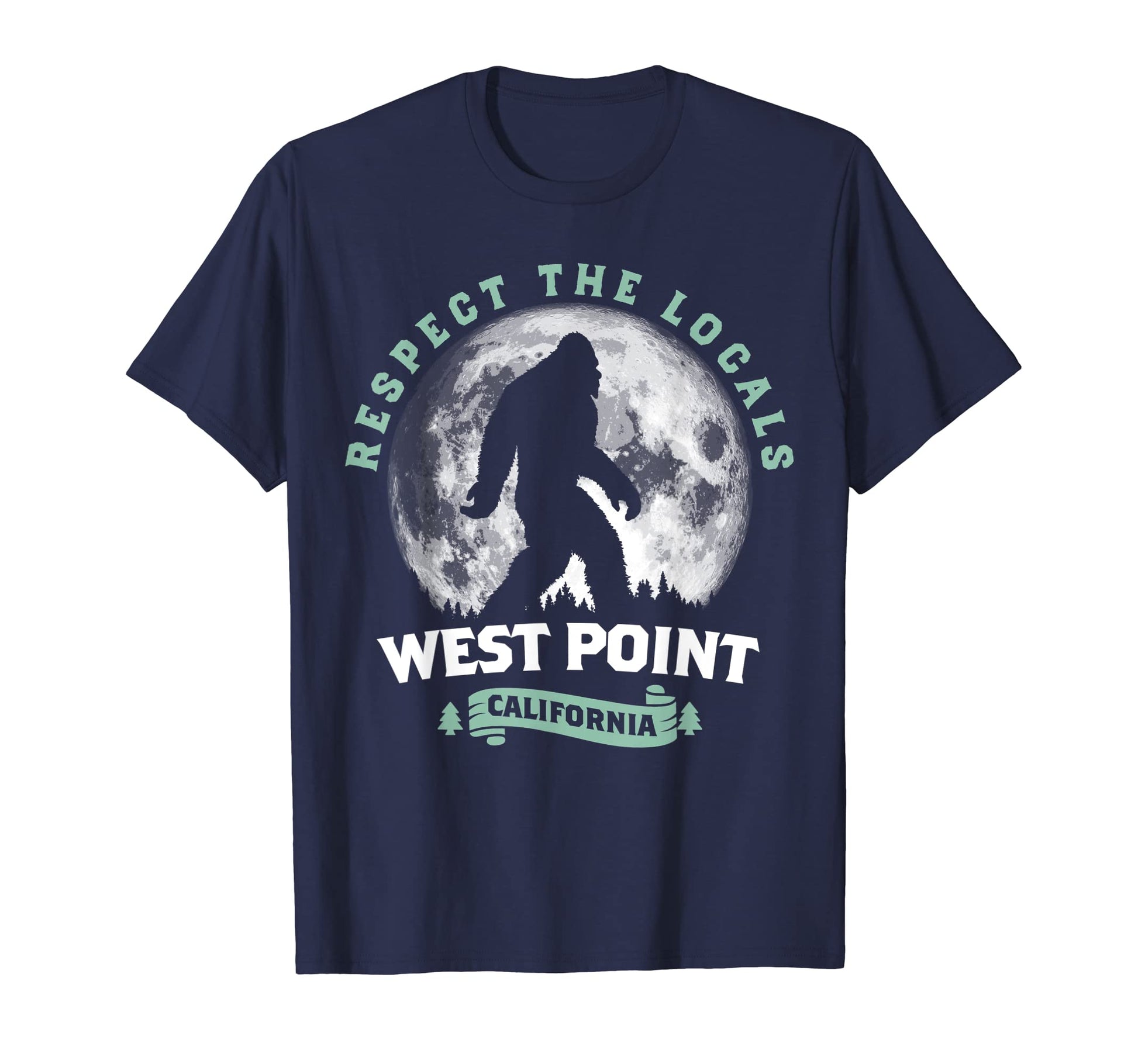 West Point California Bigfoot Night T-Shirt - Novelty Apparel Men Women - T-Shirt, Sweatshirt, Hoodie
