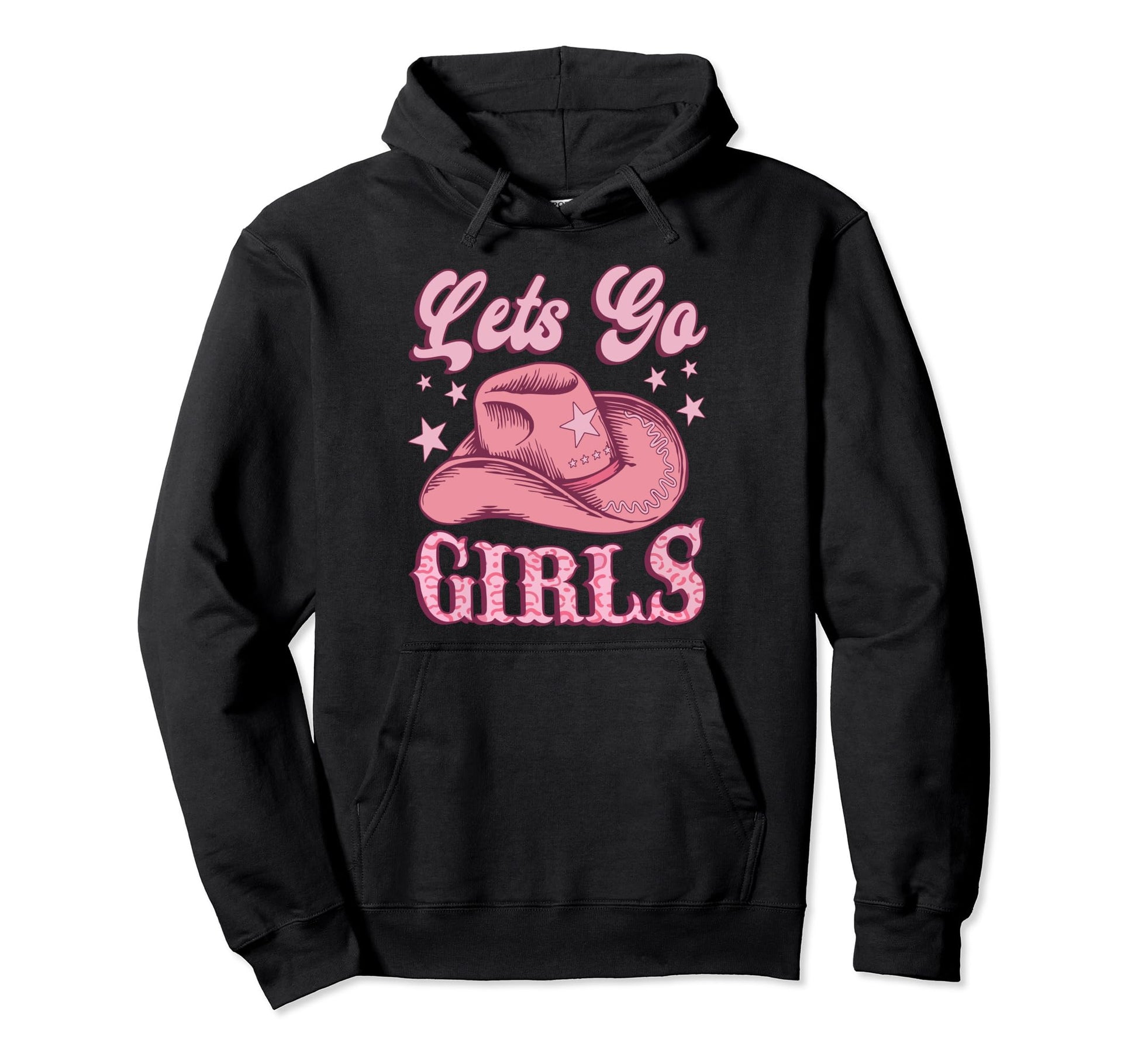 Lets Go Western Cowgirl Hat Hoodie - Aesthetic Graphic for Adults - T-Shirt, Sweatshirt, Hoodie
