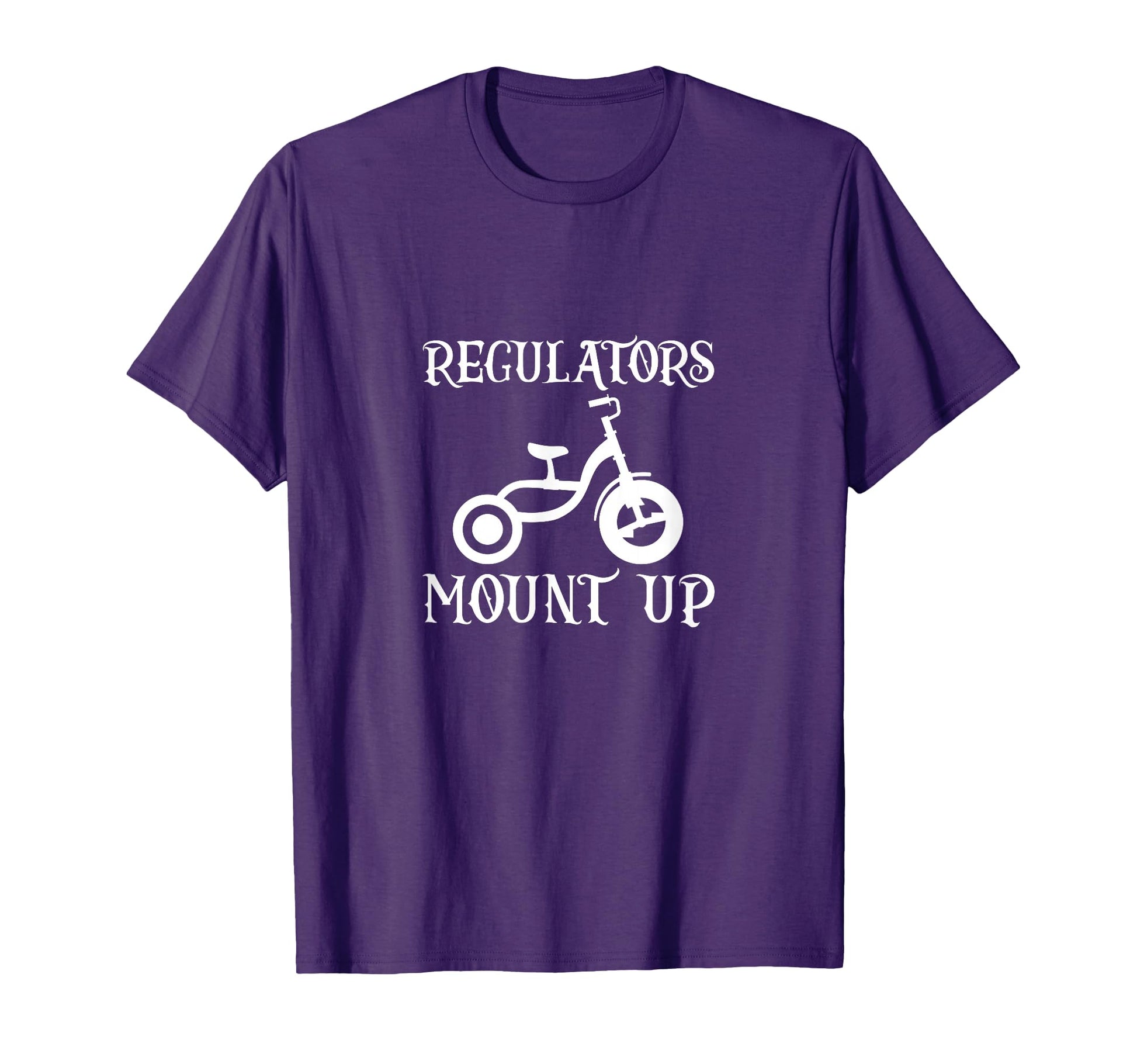 Regulators Mount Up Hiphop Bike Rap Music T-Shirt - Unique Graphic Unisex - T-Shirt, Sweatshirt, Hoodie
