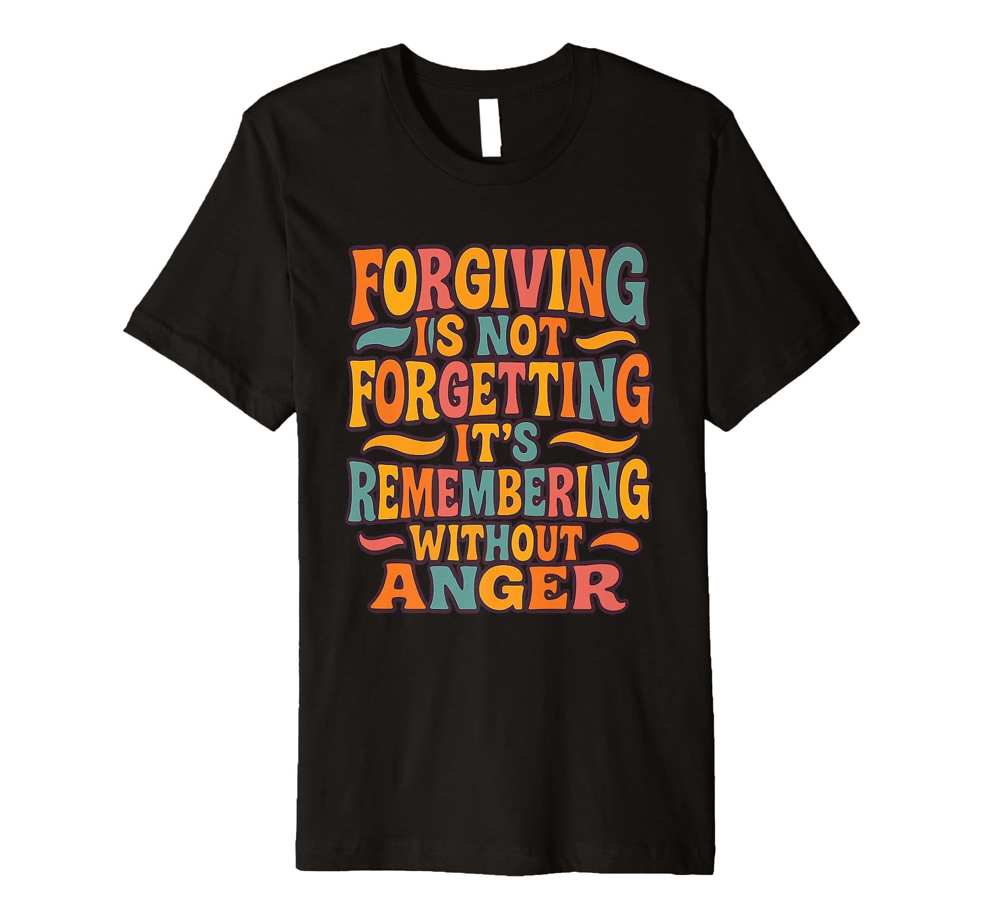 Forgiveness Funky Typography Therapy T-Shirt - Minimalist Print Men Women - T-Shirt, Sweatshirt, Hoodie