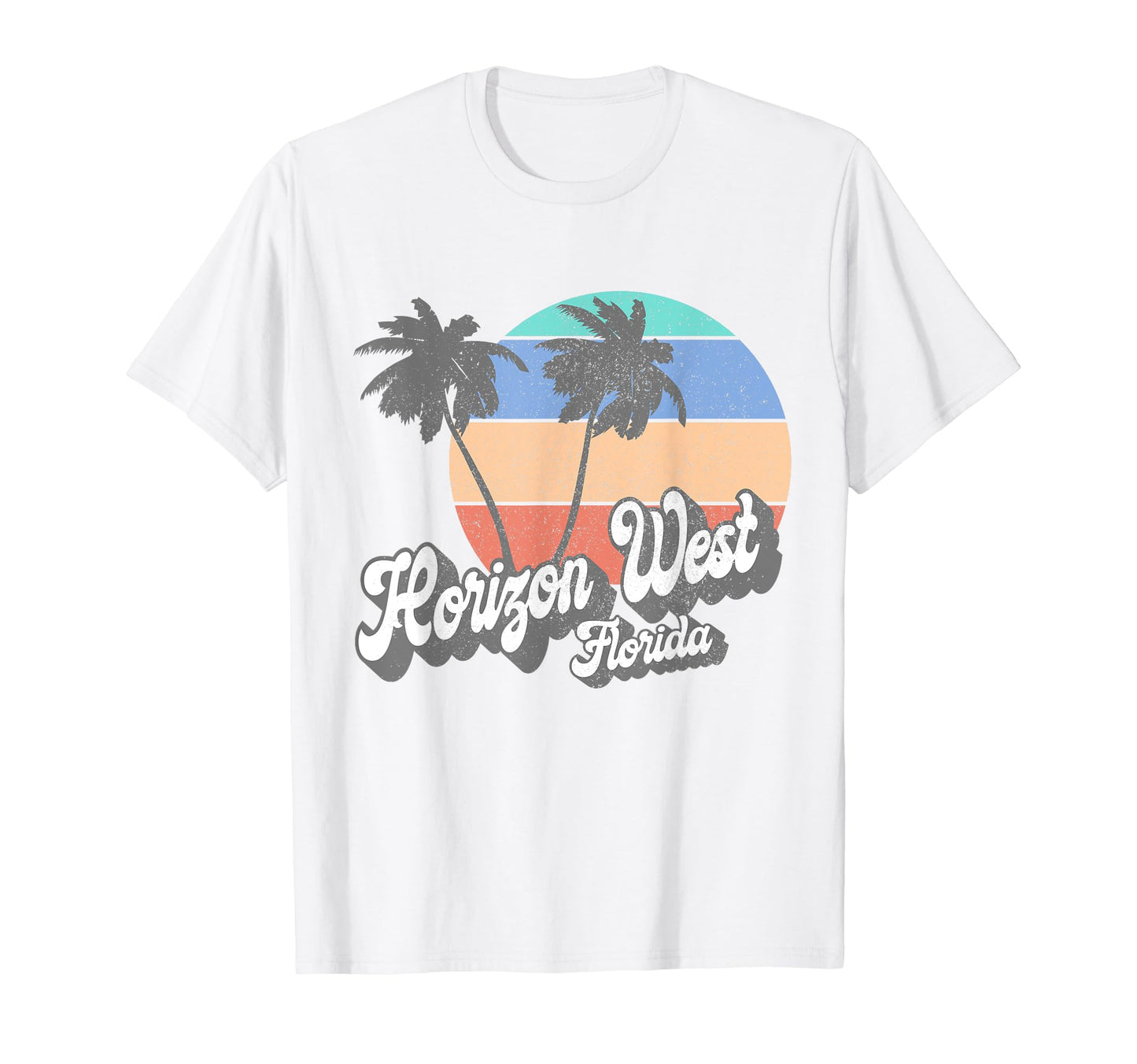 Horizon West Florida Fl Beach Surf T-Shirt - Streetwear Style Men Women - T-Shirt, Sweatshirt, Hoodie
