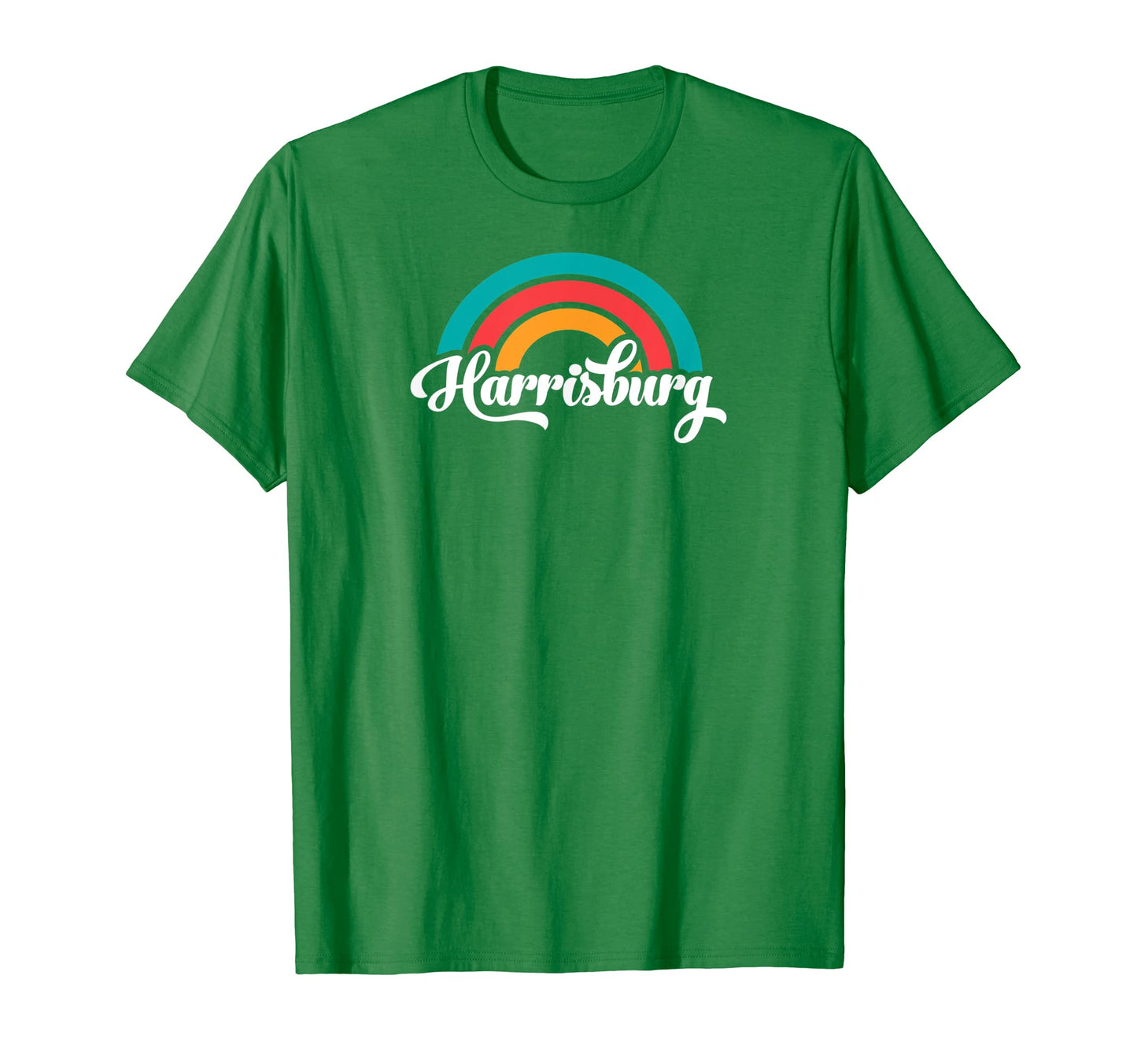 Harrisburg Pa Script Rainbow T-Shirt - Streetwear Style Men Women - T-Shirt, Sweatshirt, Hoodie
