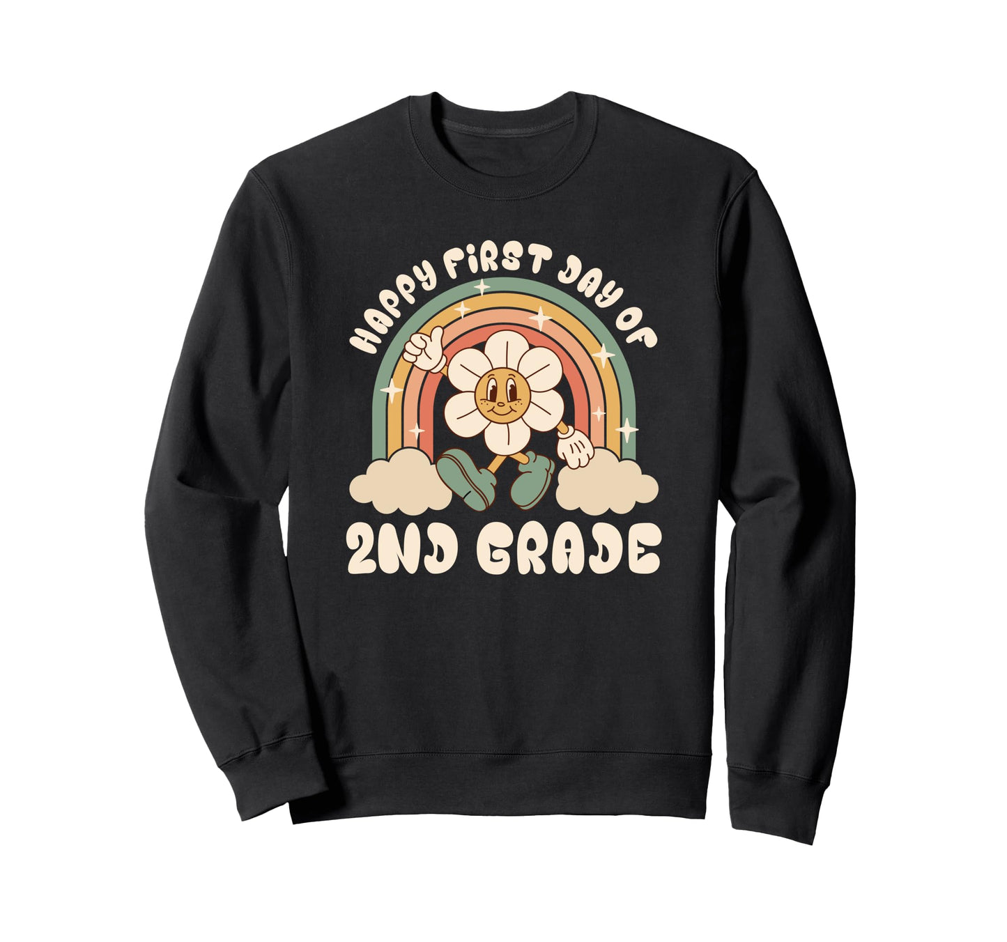 Happy First Day 2Nd Grade Rainbow Sweatshirt - Custom Art Print Men Women - T-Shirt, Sweatshirt, Hoodie