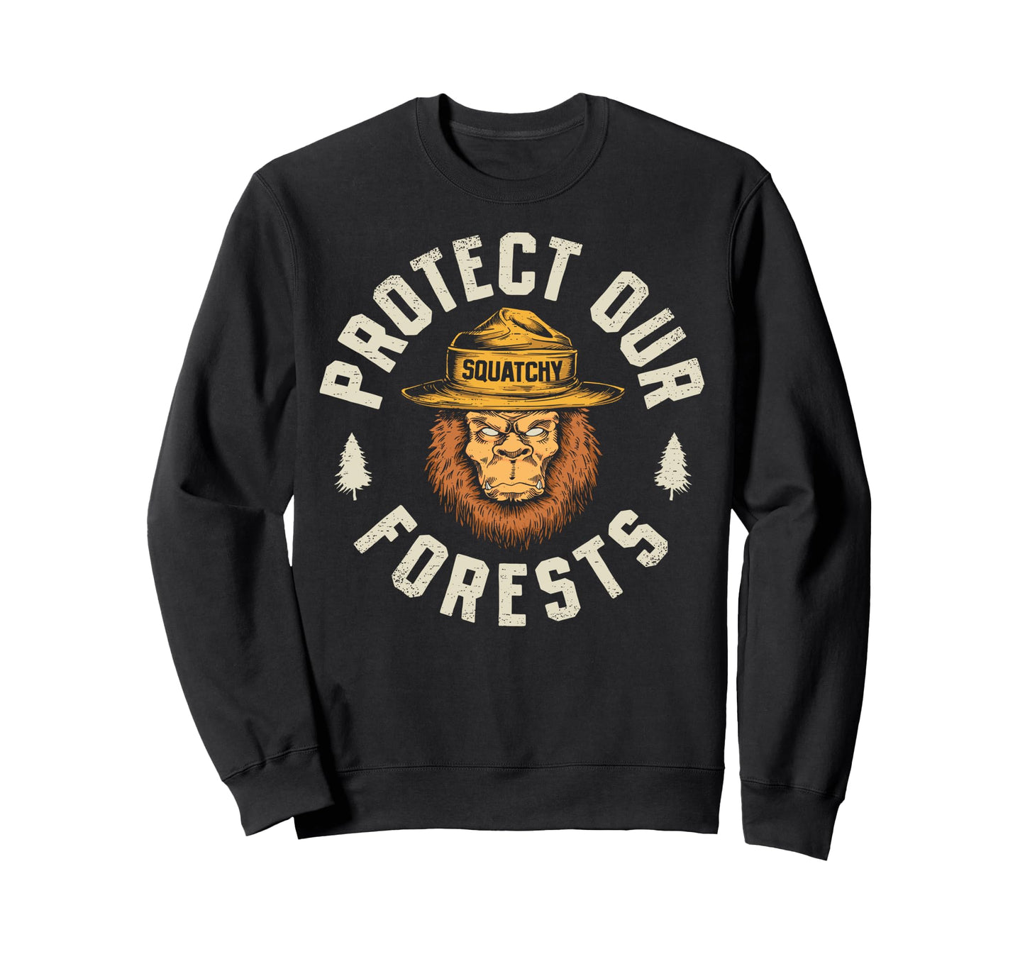 Bigfoot Protect Our Forests National Sweatshirt - Trendy Graphic Unisex - T-Shirt, Sweatshirt, Hoodie