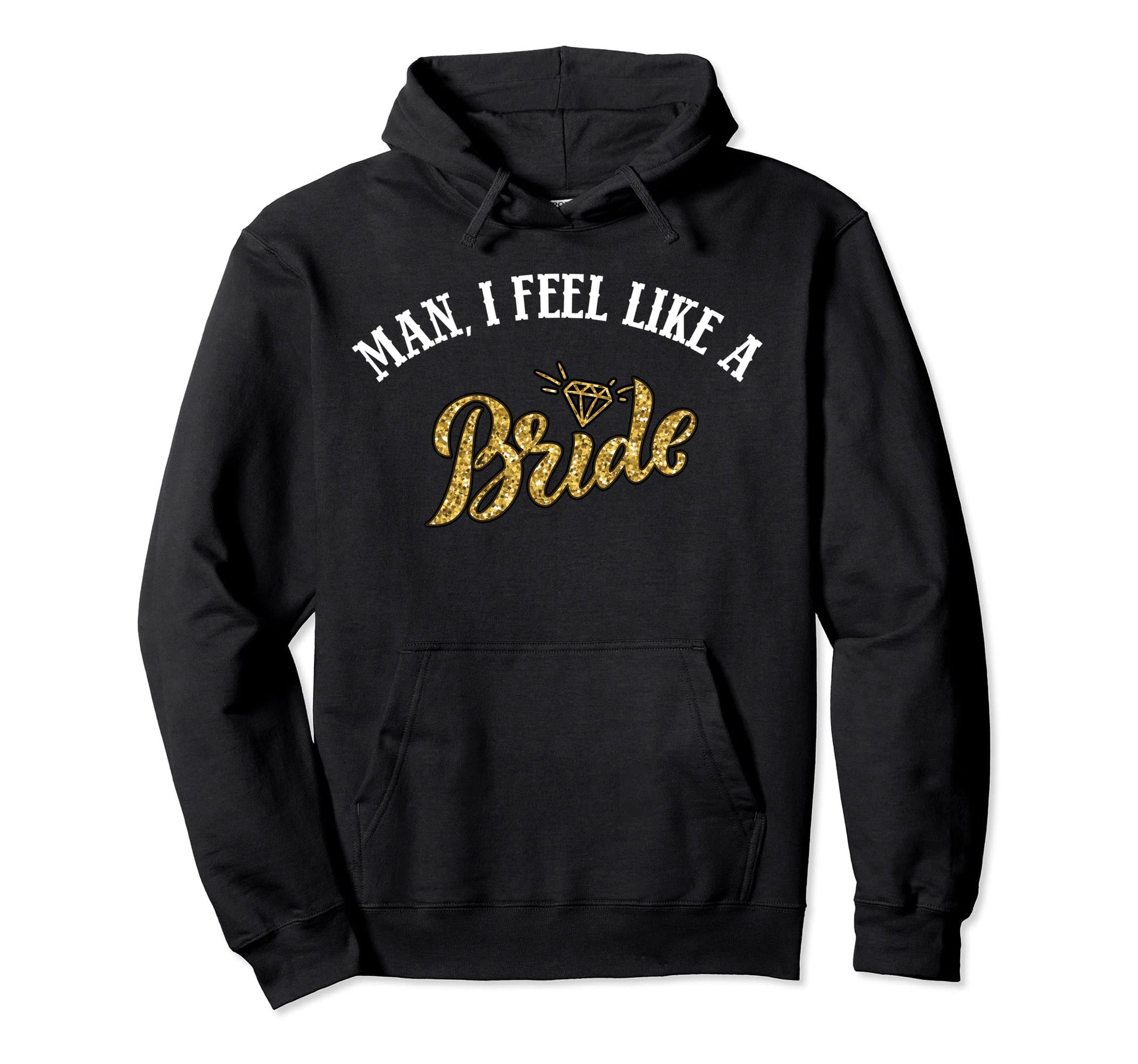 I Feel Like Bride Cowboy Hat Western Hoodie - Minimalist Print for Adults - T-Shirt, Sweatshirt, Hoodie