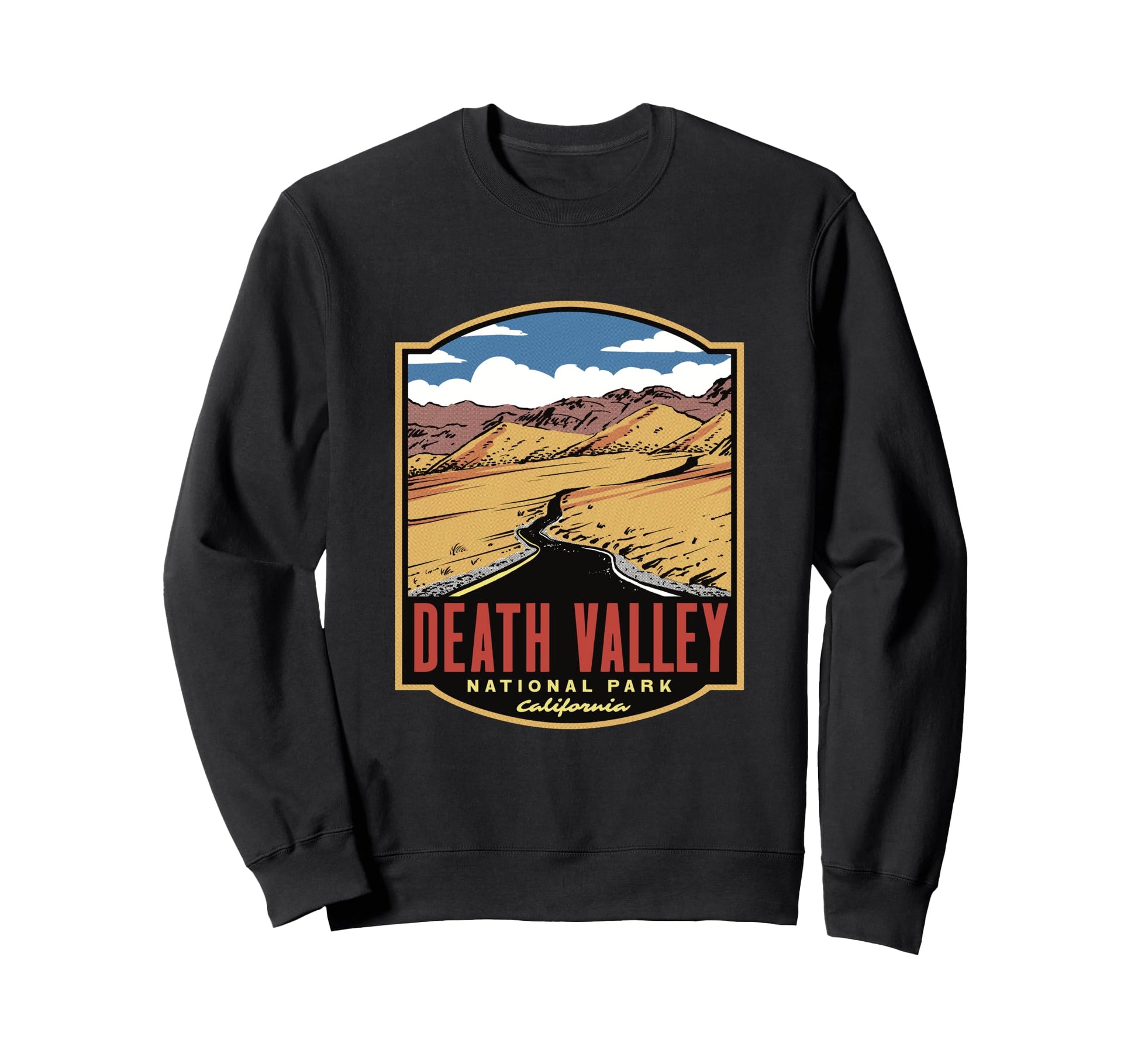 Death Valley National Park California Sweatshirt - Aesthetic Graphic Unisex - T-Shirt, Sweatshirt, Hoodie