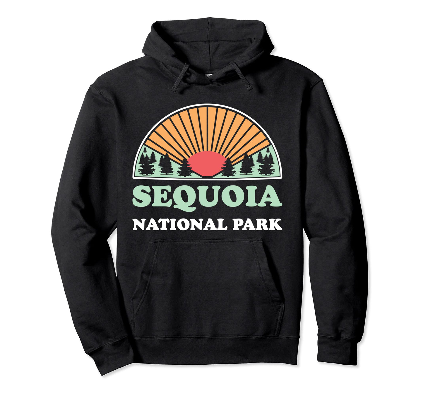 California Kings Canyon Sequoia Hoodie - Fun Novelty Design for Adults - T-Shirt, Sweatshirt, Hoodie