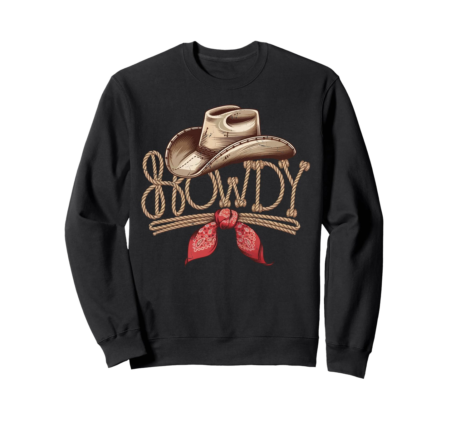 Howdy Western Cowboy Hat Rope Sweatshirt - Trendy Graphic for Adults - T-Shirt, Sweatshirt, Hoodie