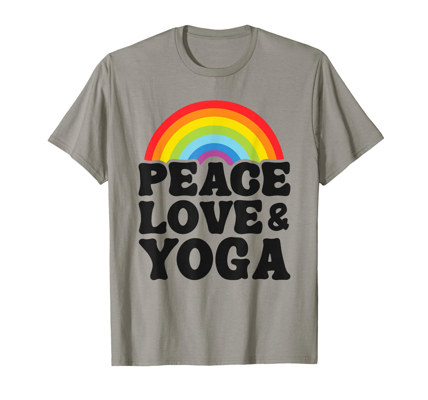 Peace Love Yoga Rainbow Hippie Yoga T-Shirt - Minimalist Print Men Women - T-Shirt, Sweatshirt, Hoodie