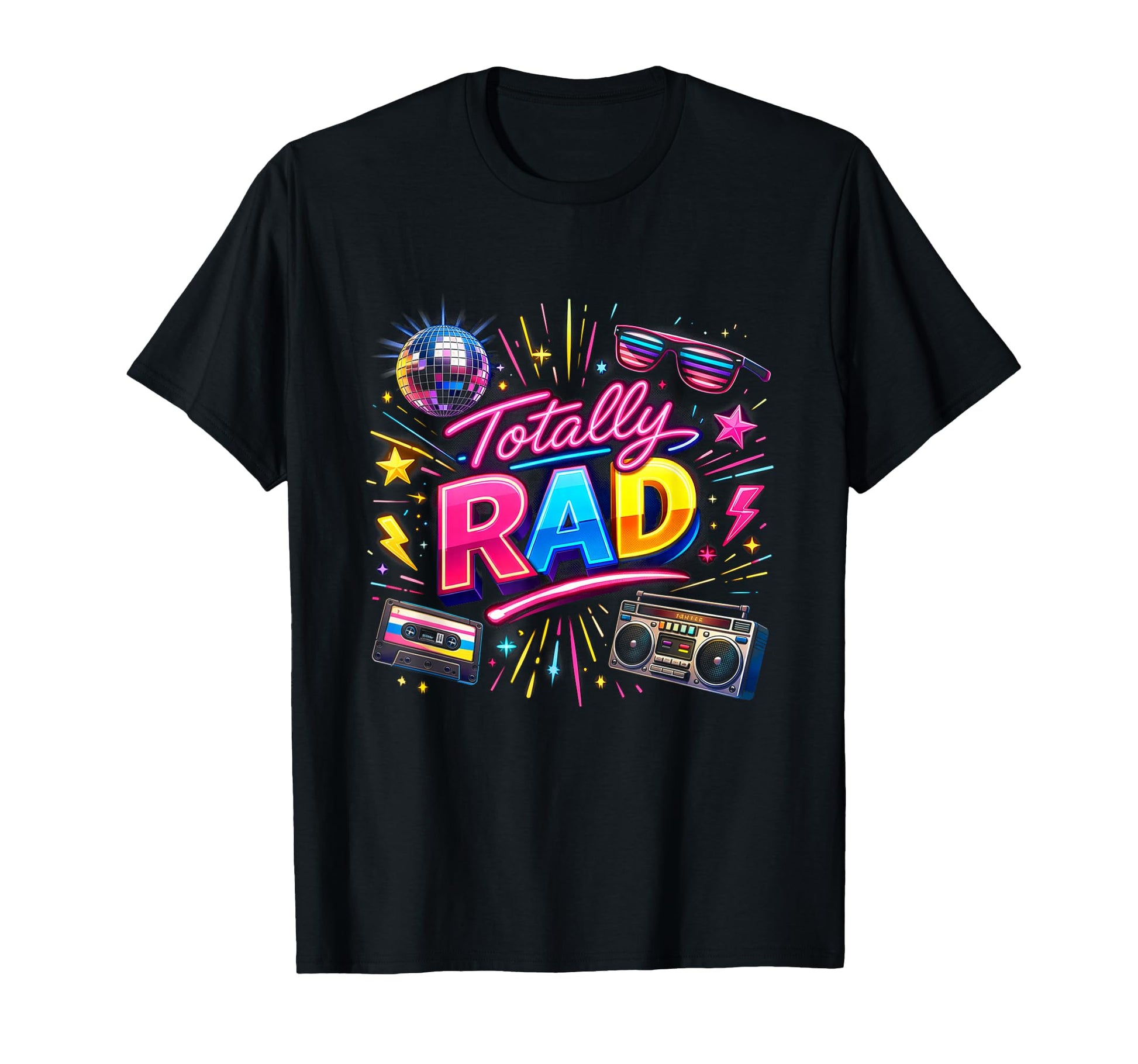 Totally Rad Fun 80S Throwback 80S T-Shirt - Streetwear Style Unisex - T-Shirt, Sweatshirt, Hoodie
