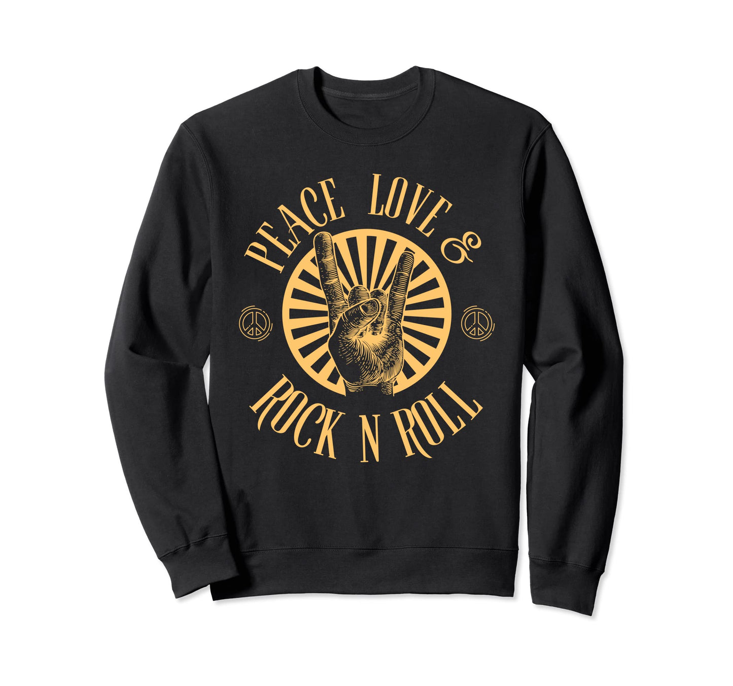 Peace Love And Rock And Roll Concert Sweatshirt - Graphic Print Unisex - T-Shirt, Sweatshirt, Hoodie