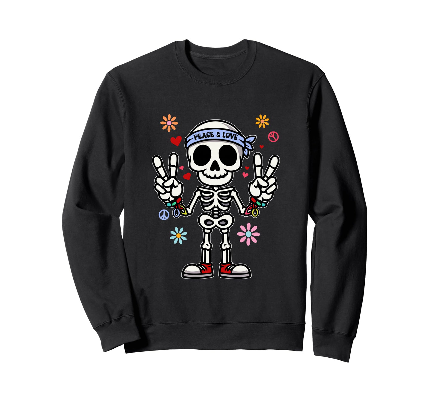 Peace And Love Funny Skeleton Sweatshirt - Casual Everyday Wear Unisex - T-Shirt, Sweatshirt, Hoodie