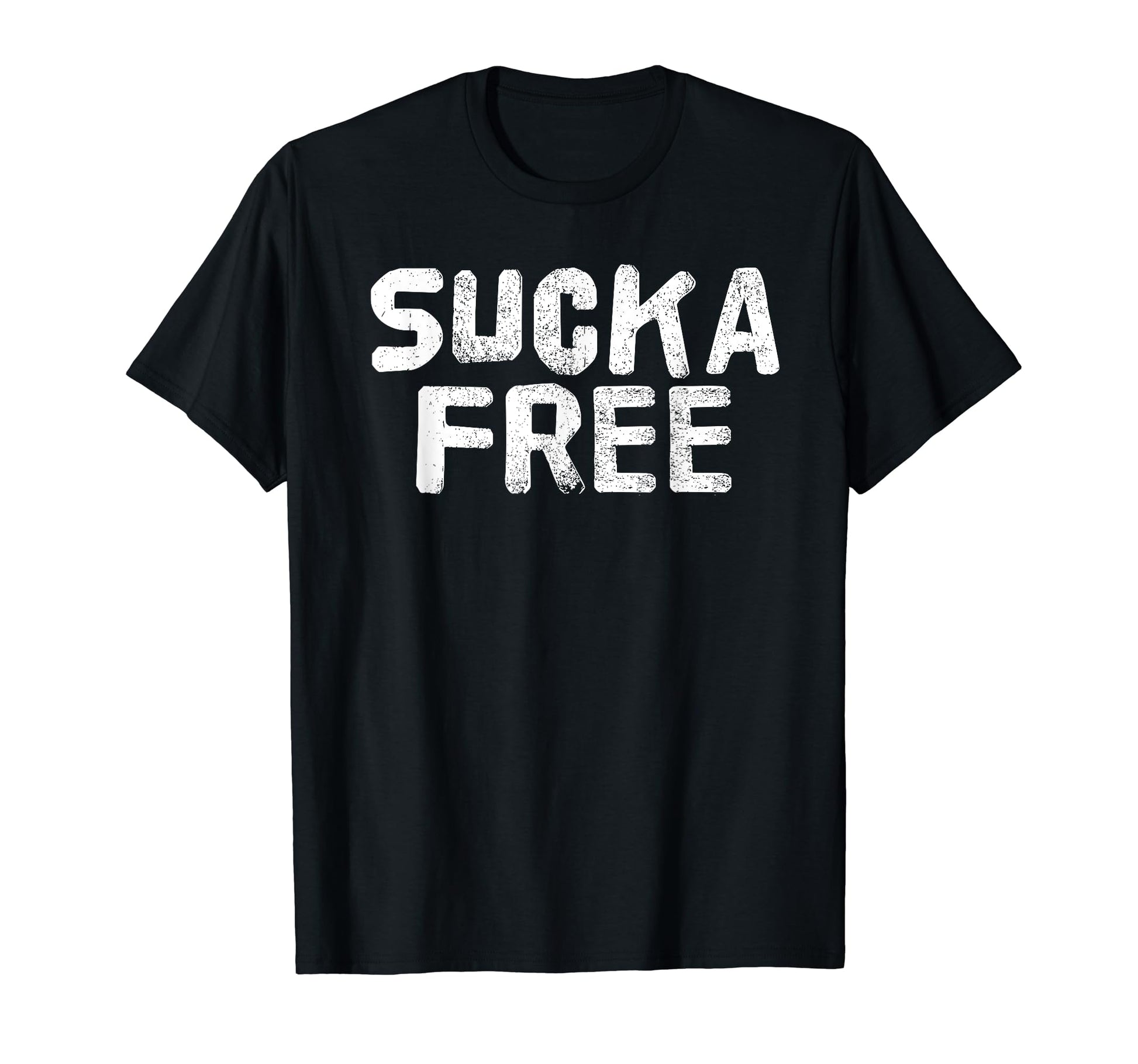 Sucka Free Funny Hip Hop Music Rap T-Shirt - Aesthetic Graphic Men Women - T-Shirt, Sweatshirt, Hoodie