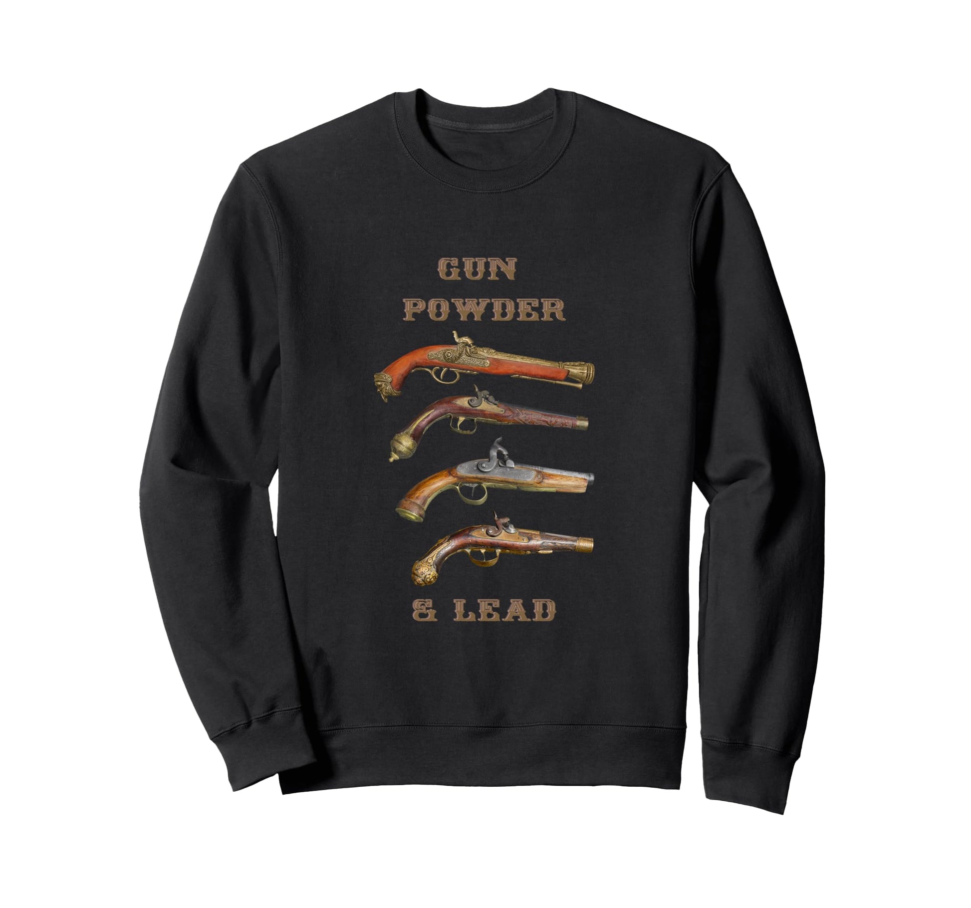 Gun Powder And Lead Old Sweatshirt - Casual Everyday Wear for Adults - T-Shirt, Sweatshirt, Hoodie