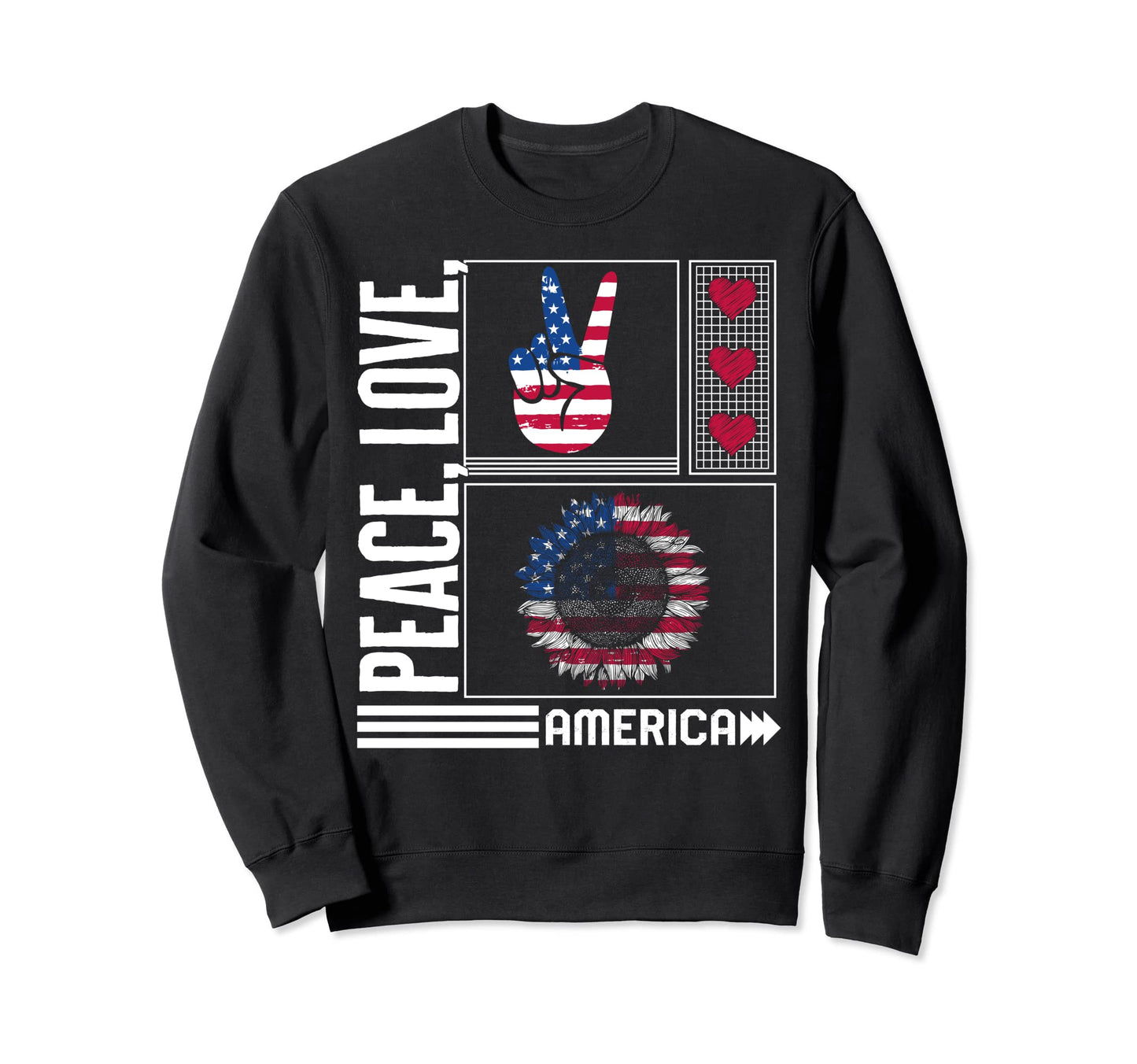 4Th July America Peace Love Sweatshirt - Casual Everyday Wear Unisex - T-Shirt, Sweatshirt, Hoodie