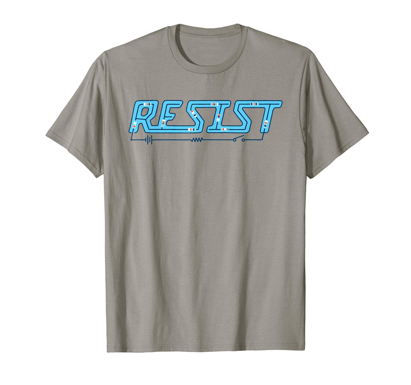 Resist Funny Electronic Resistor T-Shirt - Custom Art Print Unisex - T-Shirt, Sweatshirt, Hoodie