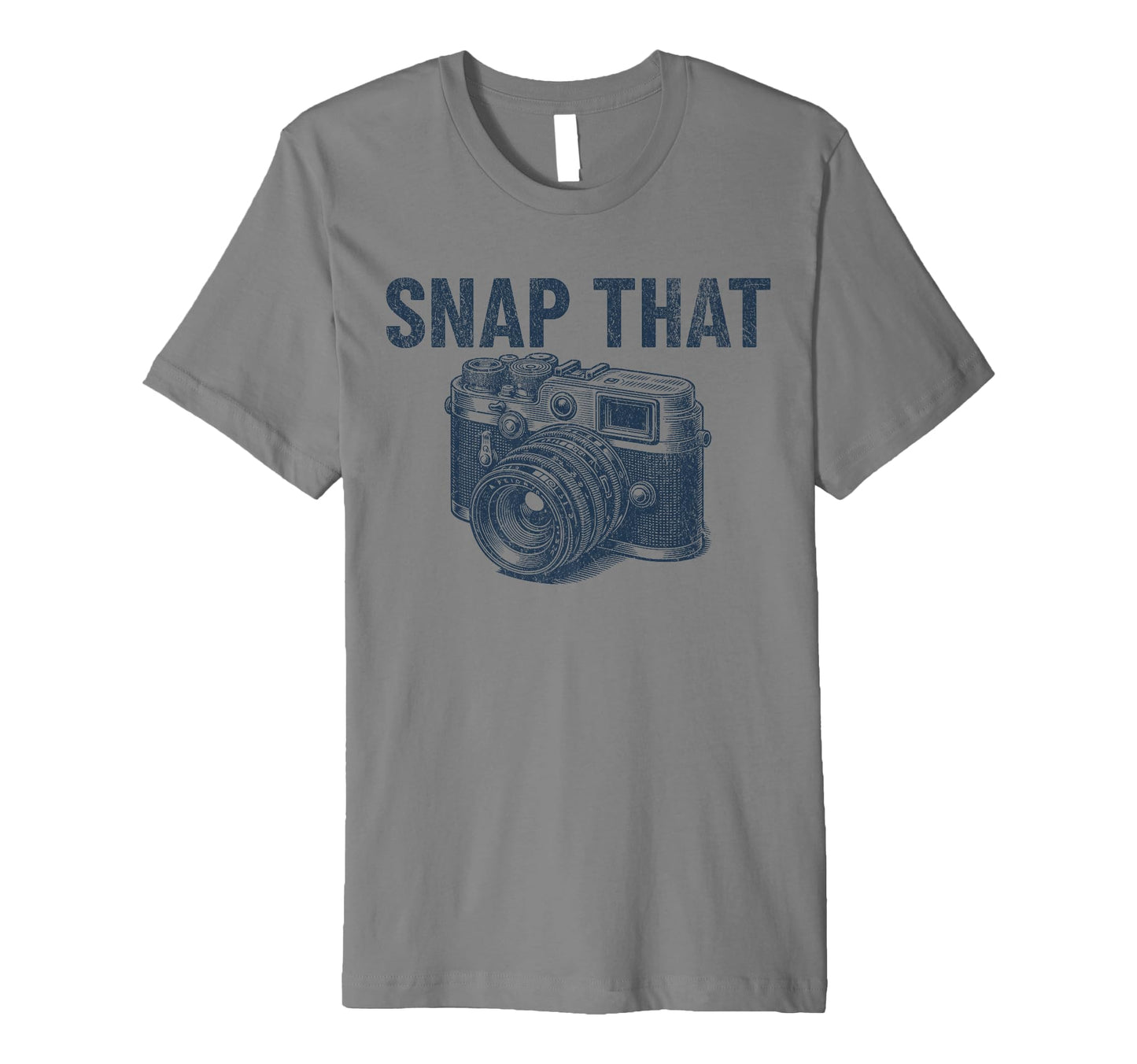 Snap That Camera Photographer Mens Camera T-Shirt - Trendy Graphic Unisex - T-Shirt, Sweatshirt, Hoodie