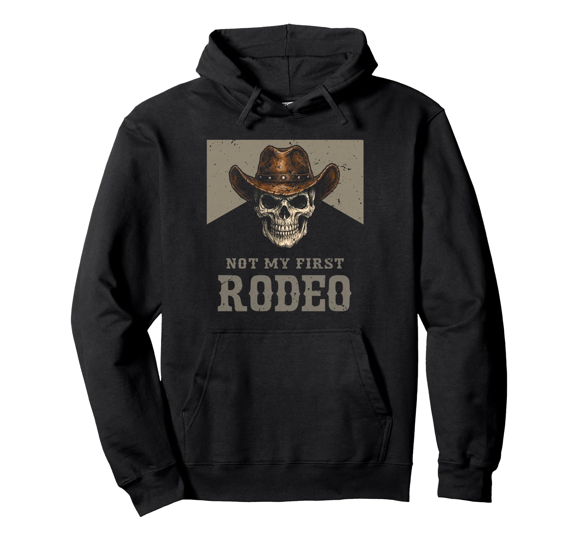 Not My First Rodeo Cowboy Skull Hoodie - Custom Art Print Men Women - T-Shirt, Sweatshirt, Hoodie