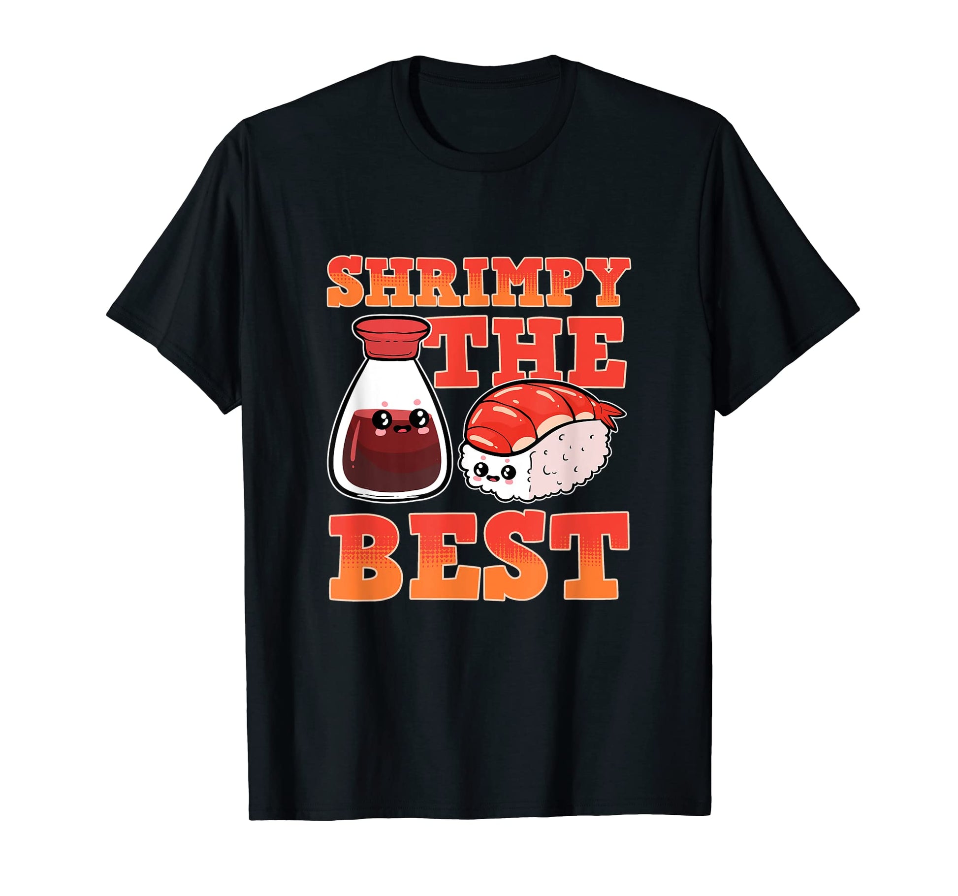 Shrimpy Best Sushi Chef Anime Figure T-Shirt - Aesthetic Graphic Men Women - T-Shirt, Sweatshirt, Hoodie