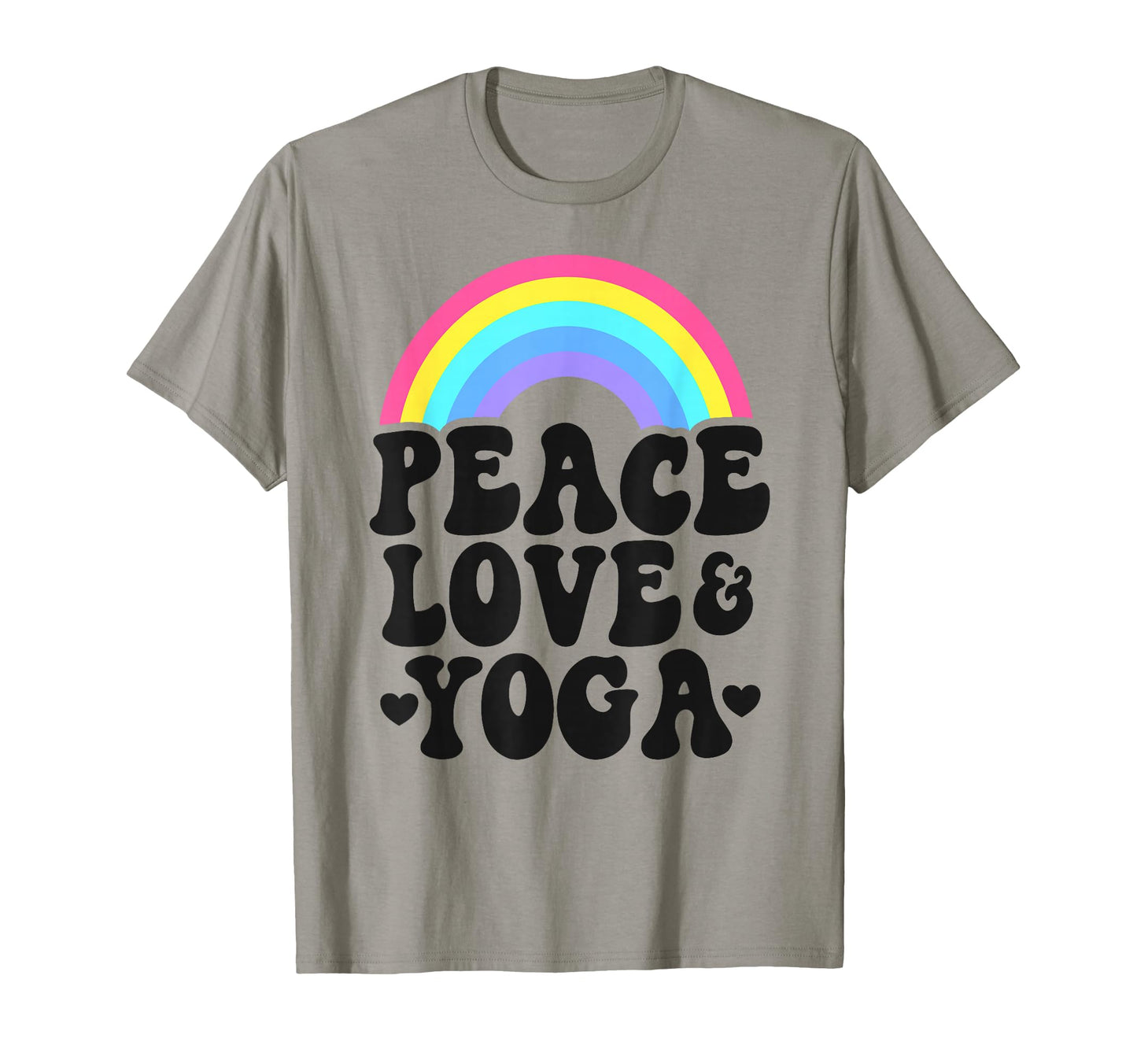 Peace Love Yoga Rainbow Hippie T-Shirt - Casual Everyday Wear Men Women - T-Shirt, Sweatshirt, Hoodie