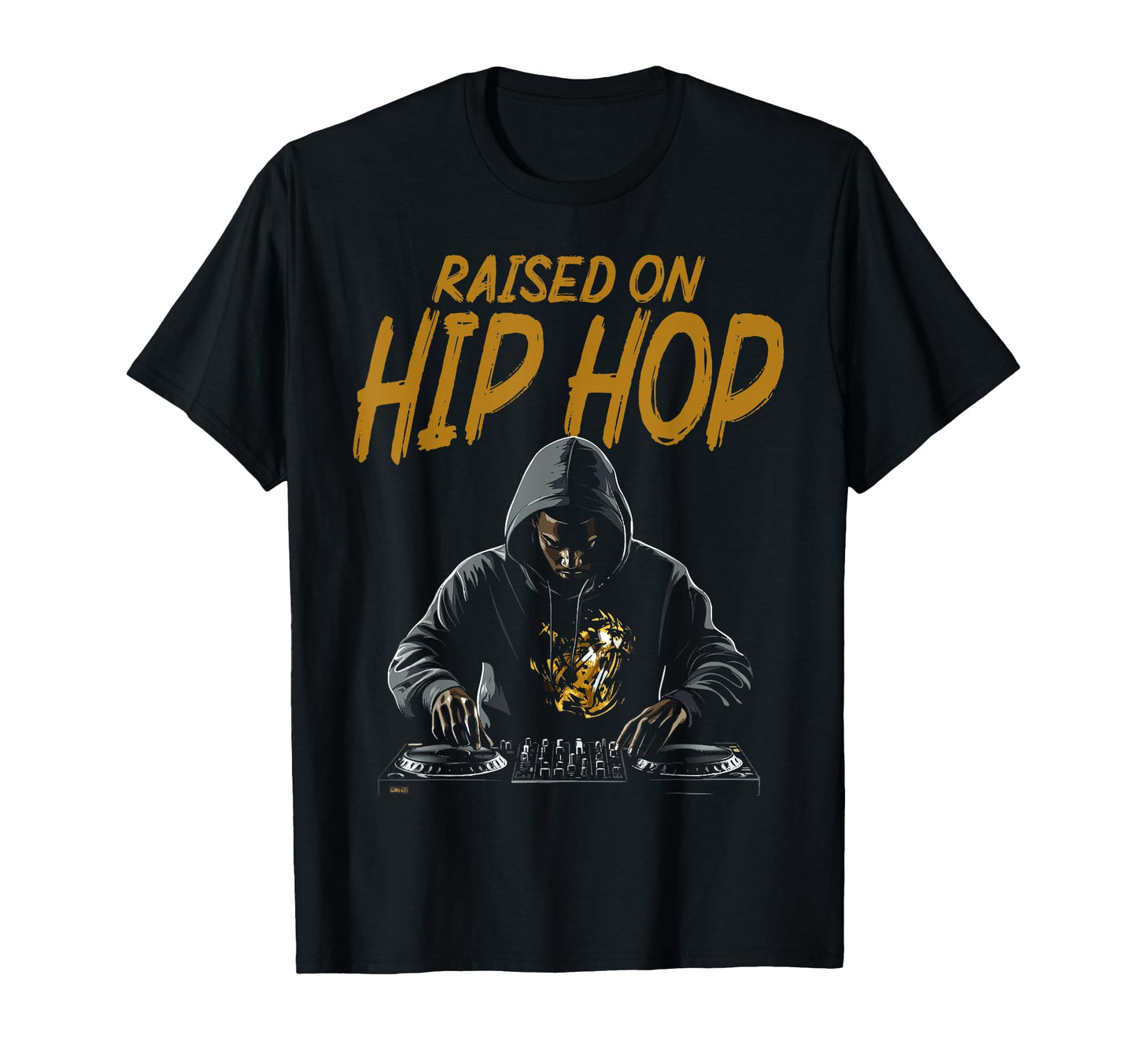 Raised Hip Hop Turntable Dj T-Shirt - Custom Art Print Unisex - T-Shirt, Sweatshirt, Hoodie