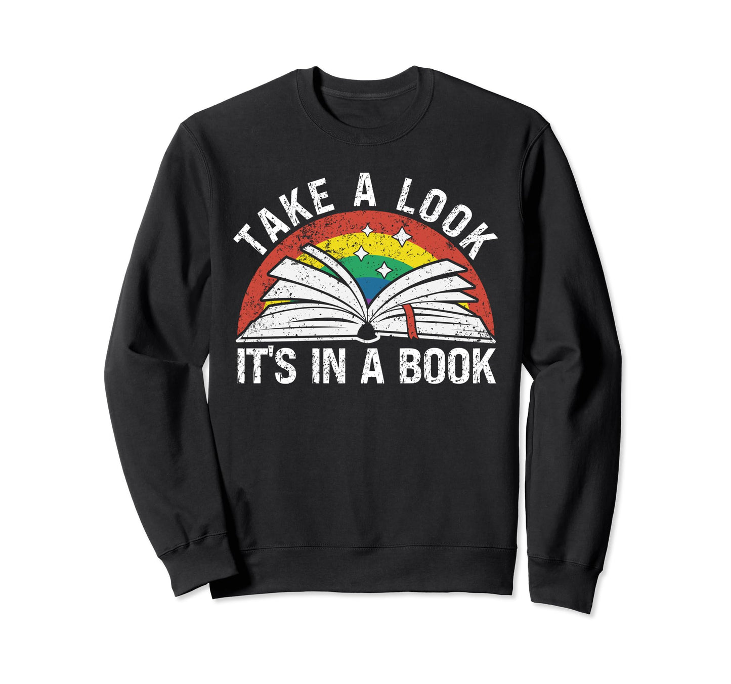 Take Its Book Reading Rainbow Sweatshirt - Aesthetic Graphic Unisex - T-Shirt, Sweatshirt, Hoodie