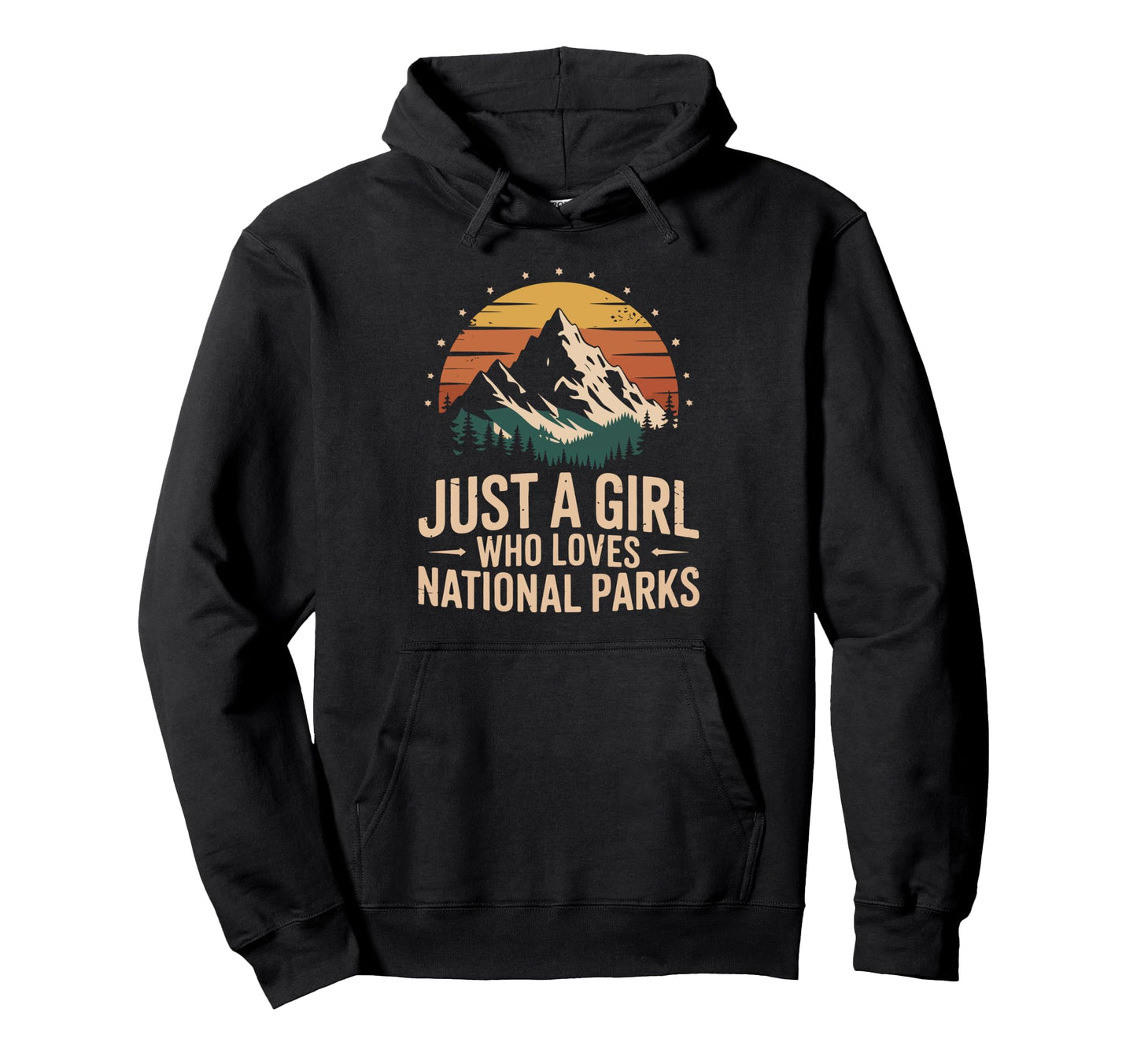 Just Who Loves National Parks Hoodie - Fun Novelty Design Men Women - T-Shirt, Sweatshirt, Hoodie