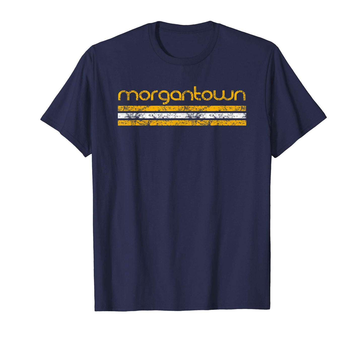 Morgantown West Virginia Weathered T-Shirt - Fun Novelty Design Men Women - T-Shirt, Sweatshirt, Hoodie