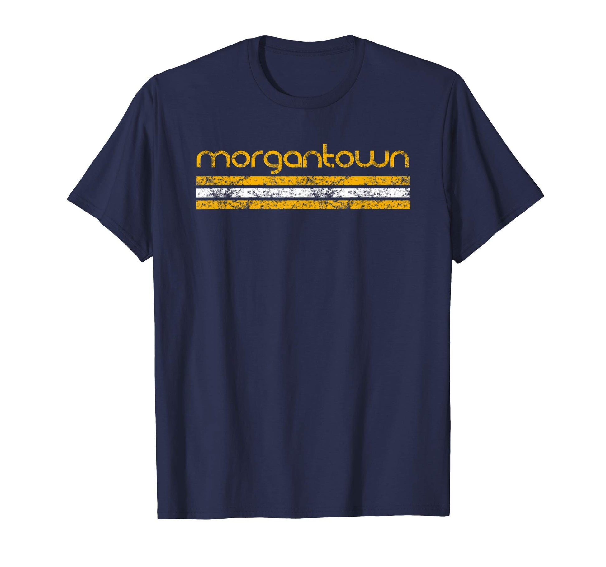 Morgantown West Virginia Weathered T-Shirt - Fun Novelty Design Men Women - T-Shirt, Sweatshirt, Hoodie
