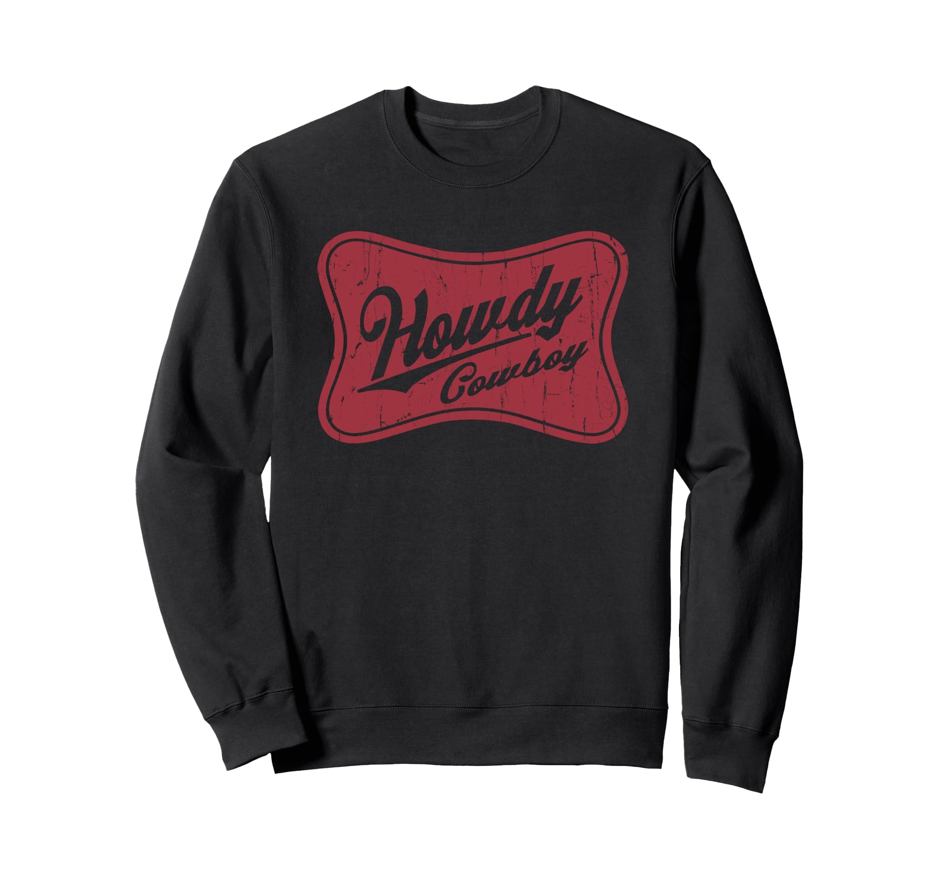 Howdy Cowboy Western Country Rodeo Sweatshirt - Custom Art Print Men Women - T-Shirt, Sweatshirt, Hoodie