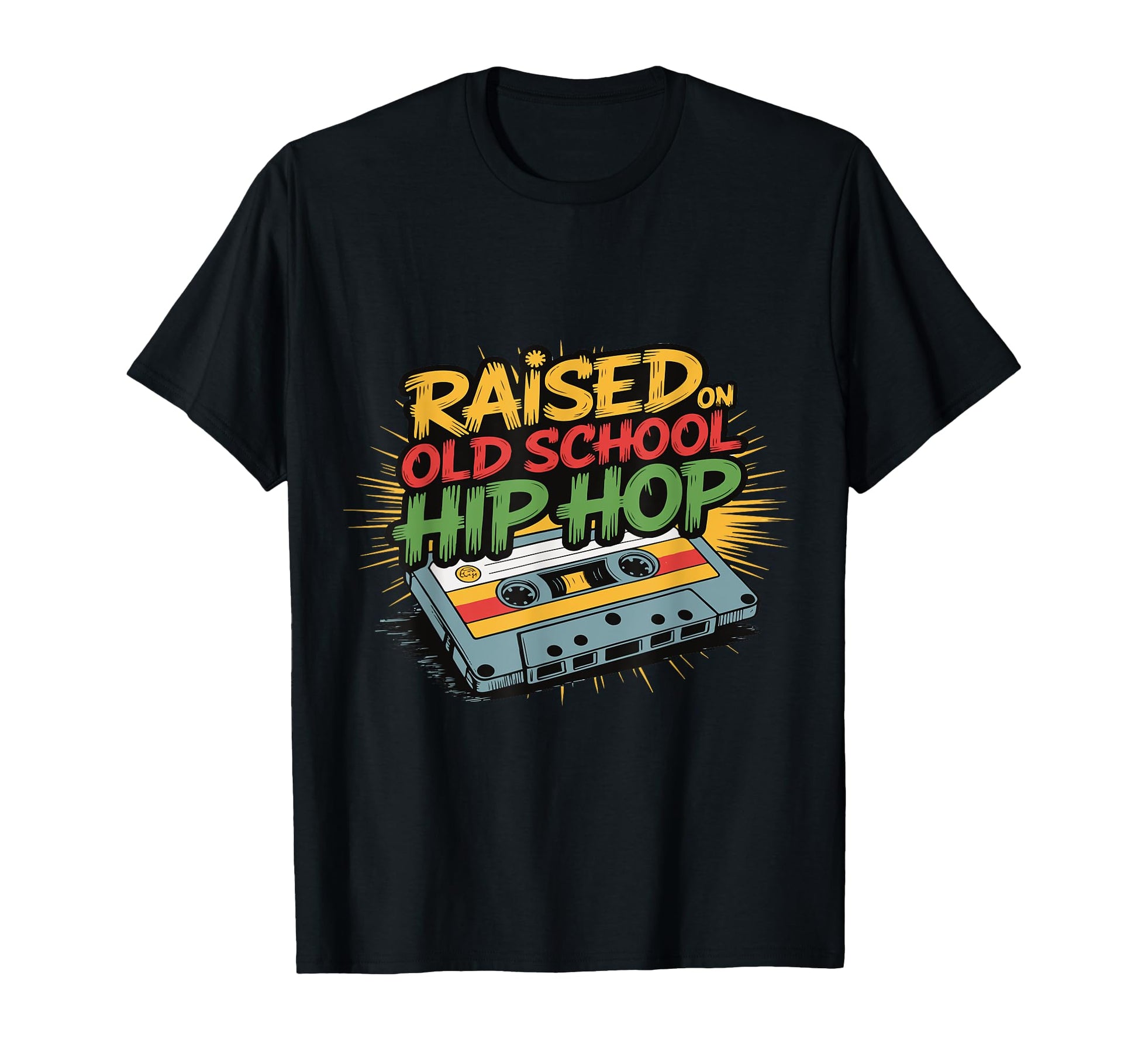 Raised Old School Hip Hop Cassette T-Shirt - Graphic Print Men Women - T-Shirt, Sweatshirt, Hoodie