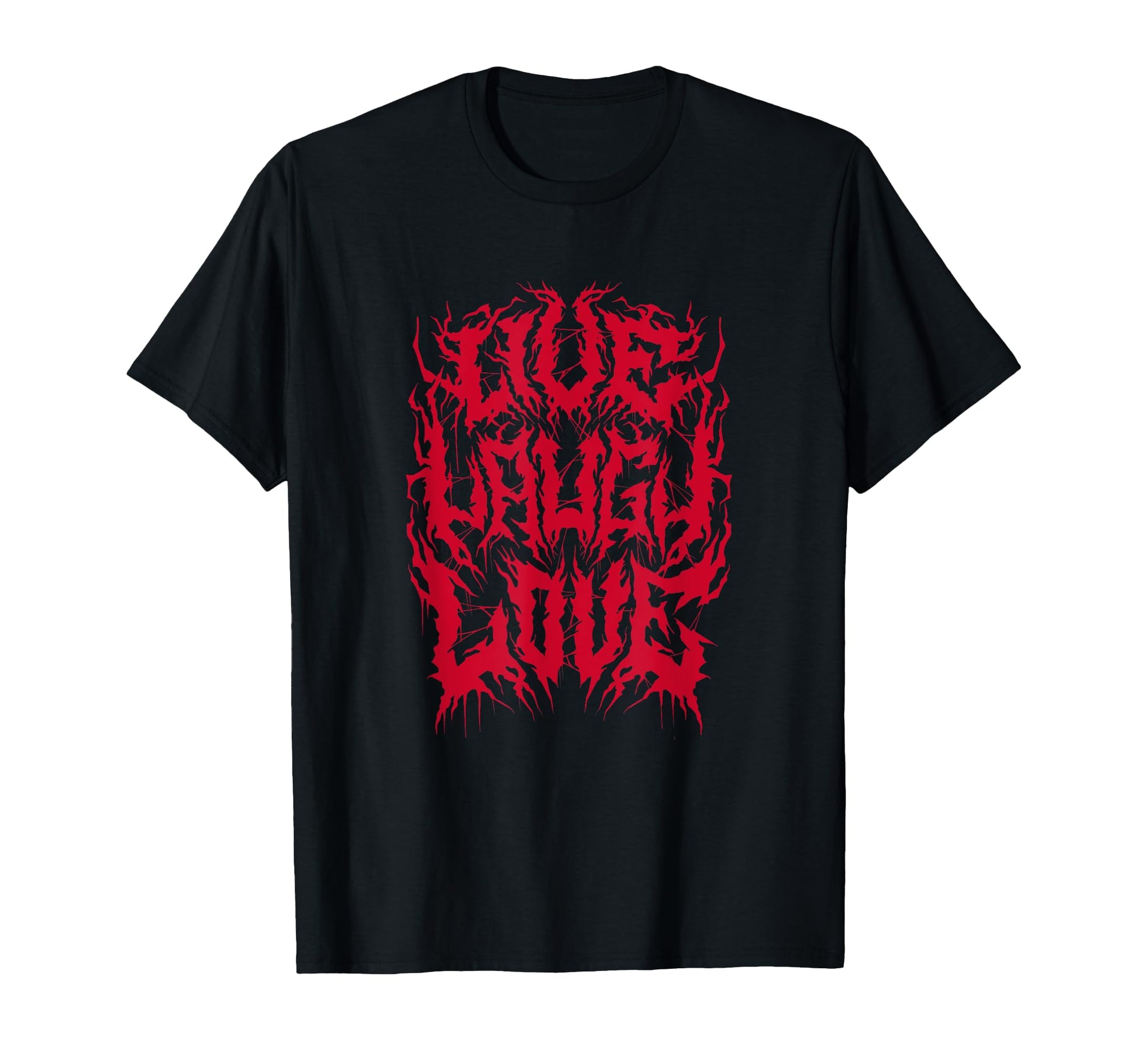 Live Laugh Love Grunge Aesthetic 90S T-Shirt - Trendy Graphic for Adults - T-Shirt, Sweatshirt, Hoodie