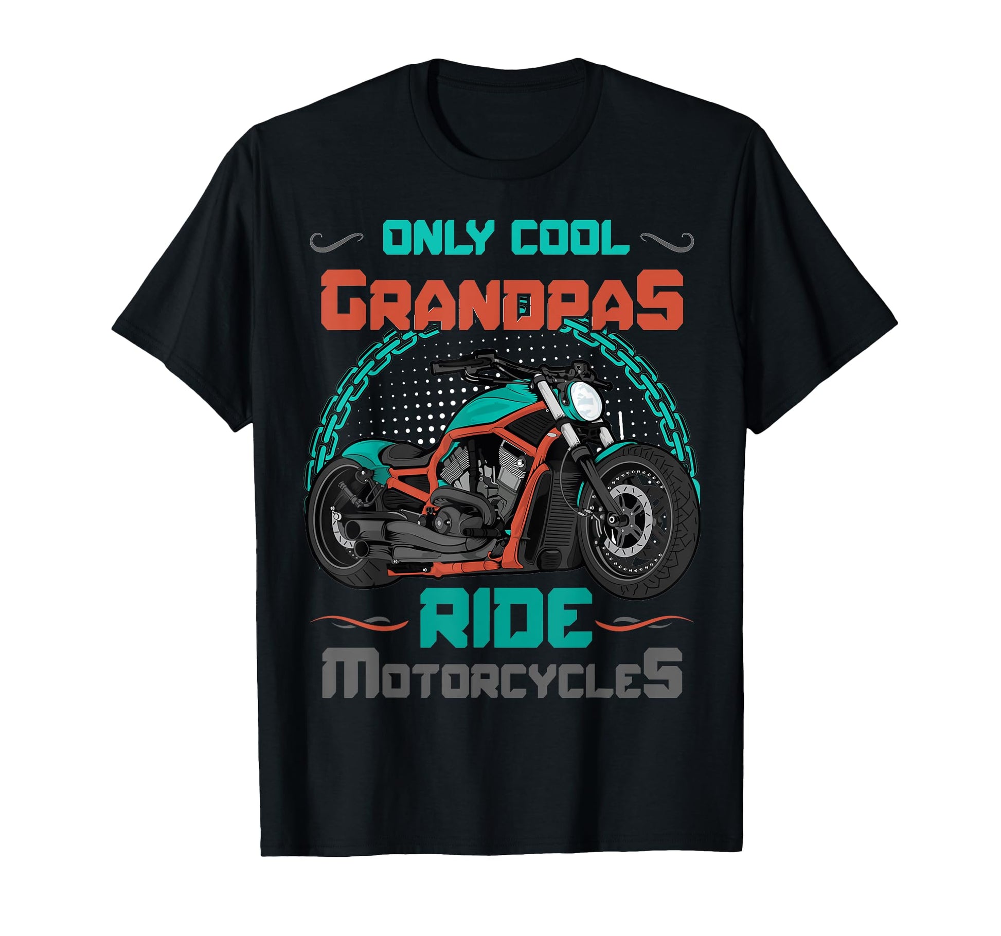 Grandpas Ride Motorcycles Biker Grandfather T-Shirt - Trendy Graphic Unisex - T-Shirt, Sweatshirt, Hoodie