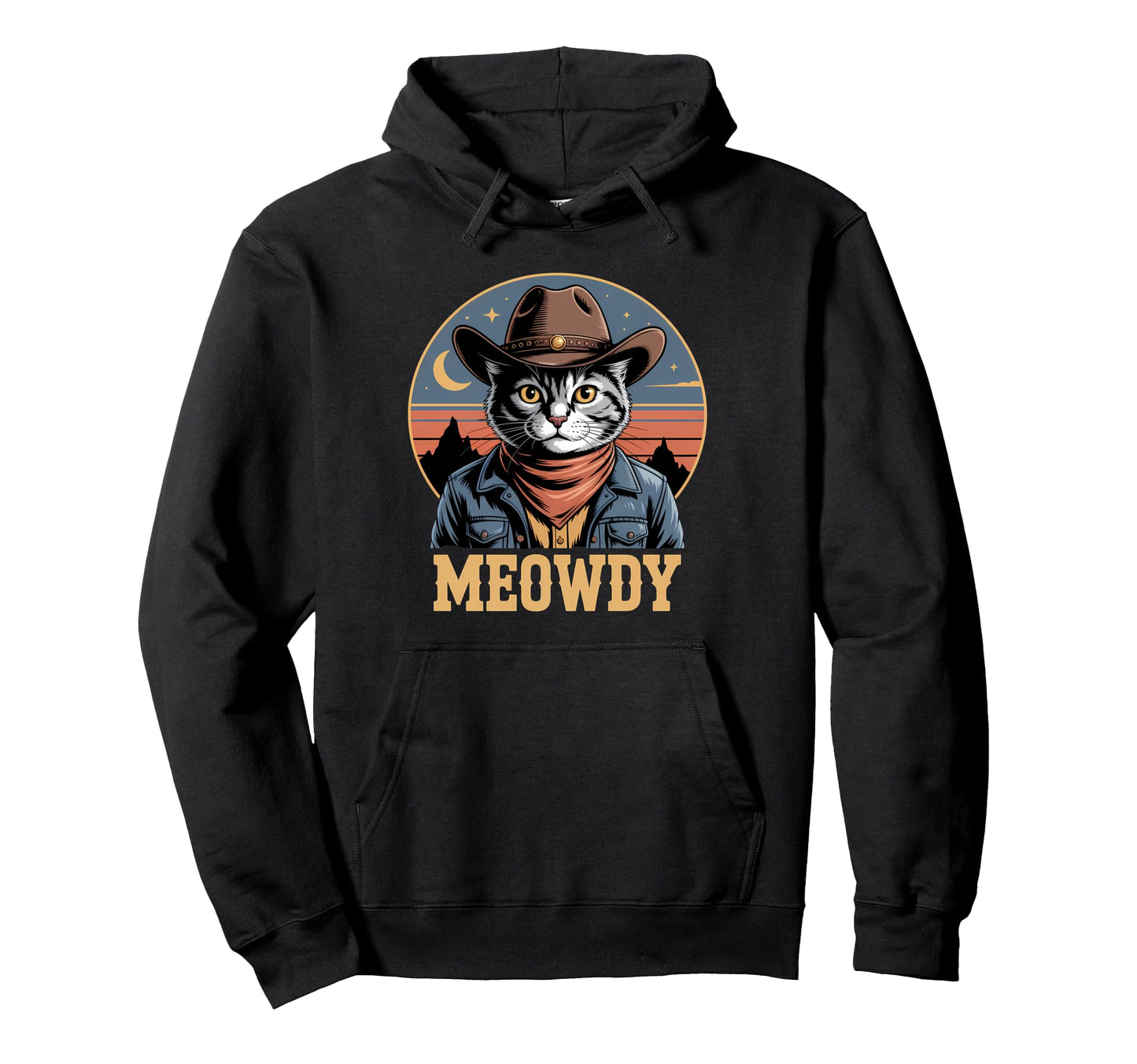 Meowdy Cat Country Western Funny Cowboy Cat Hoodie - Graphic Print Unisex - T-Shirt, Sweatshirt, Hoodie