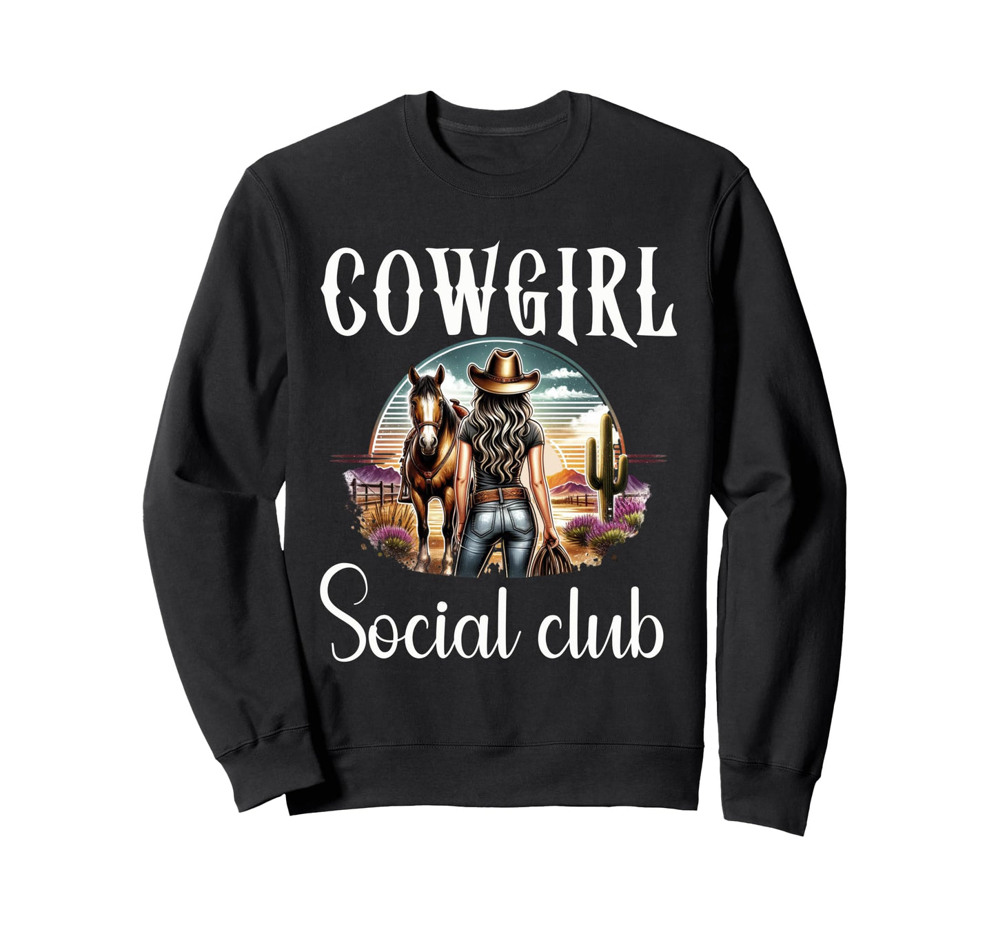 Cowgirl Social Club Western Sweatshirt - Fun Novelty Design for Adults - T-Shirt, Sweatshirt, Hoodie
