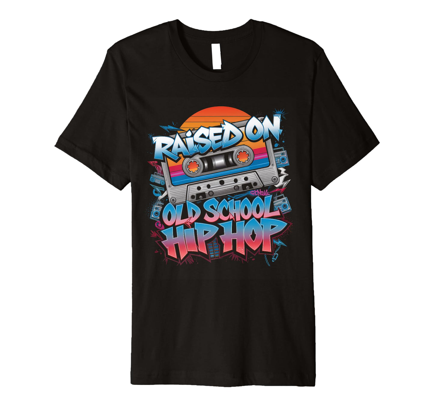 Raised Old School Hip Hop Cassette T-Shirt - Custom Art Print Men Women - T-Shirt, Sweatshirt, Hoodie