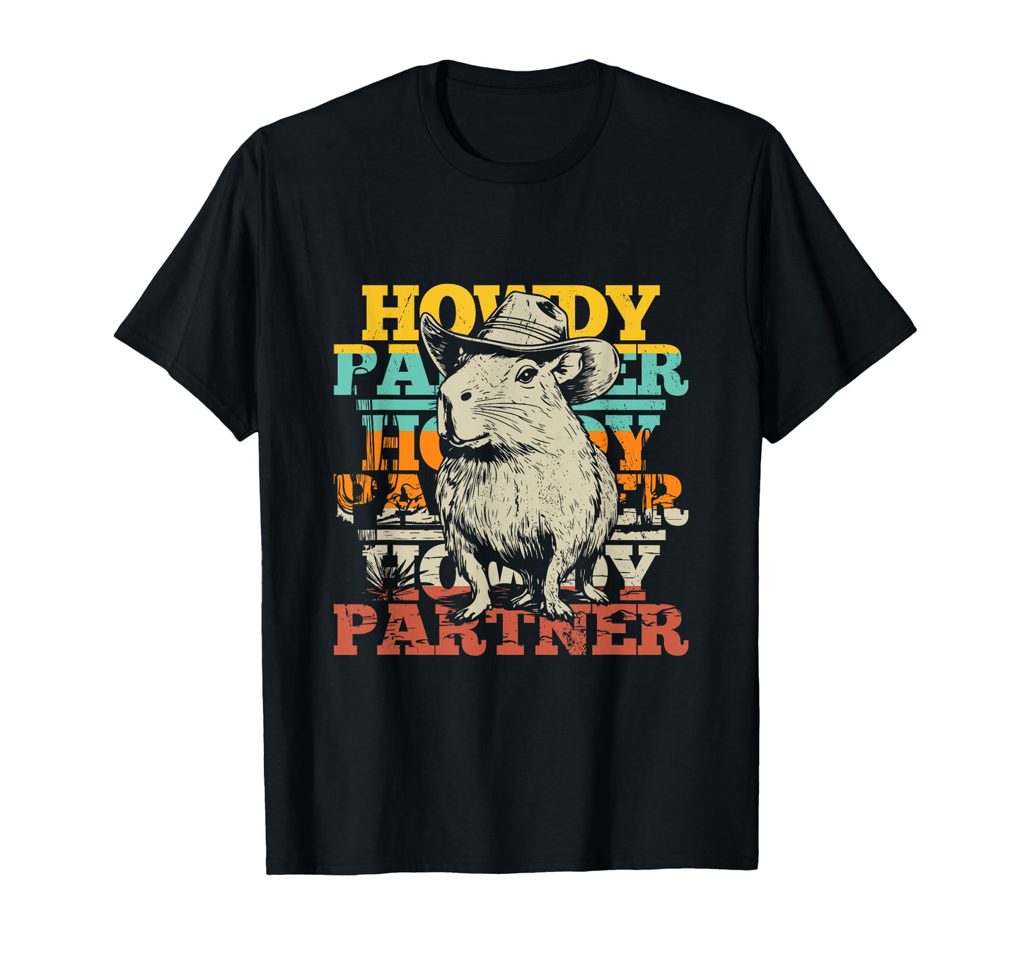 Howdy Partner Capybara Cowboy Hat T-Shirt - Minimalist Print Men Women - T-Shirt, Sweatshirt, Hoodie