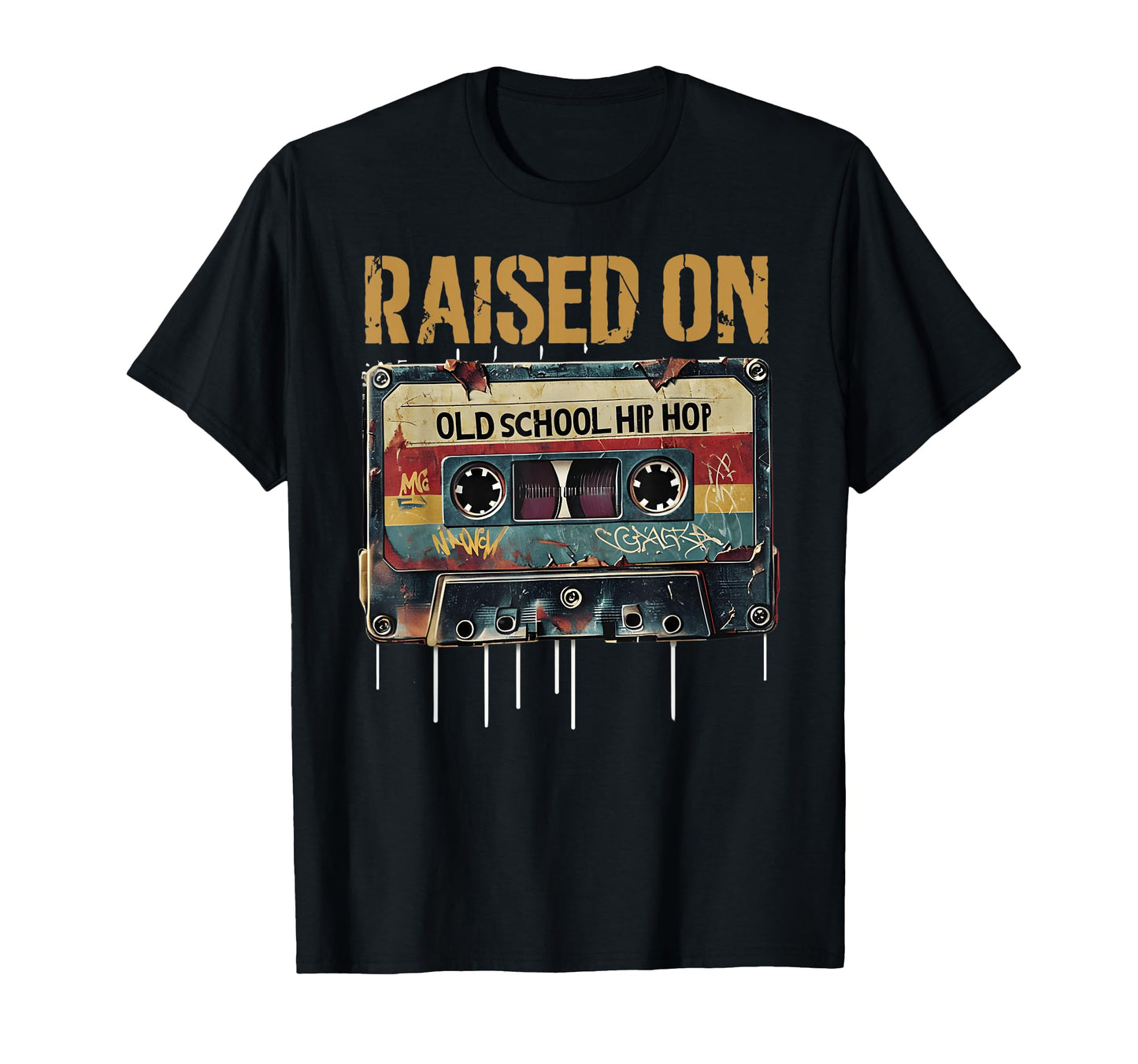 Raised Old School Hip Hop Cassette T-Shirt - Custom Art Print Unisex - T-Shirt, Sweatshirt, Hoodie