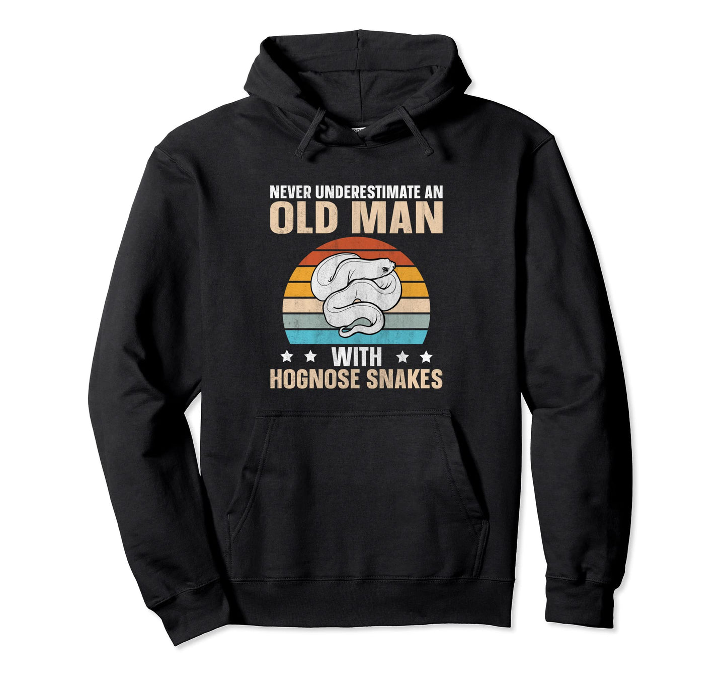 Hognose Snake Western Hognose Never Hoodie - Streetwear Style for Adults - T-Shirt, Sweatshirt, Hoodie