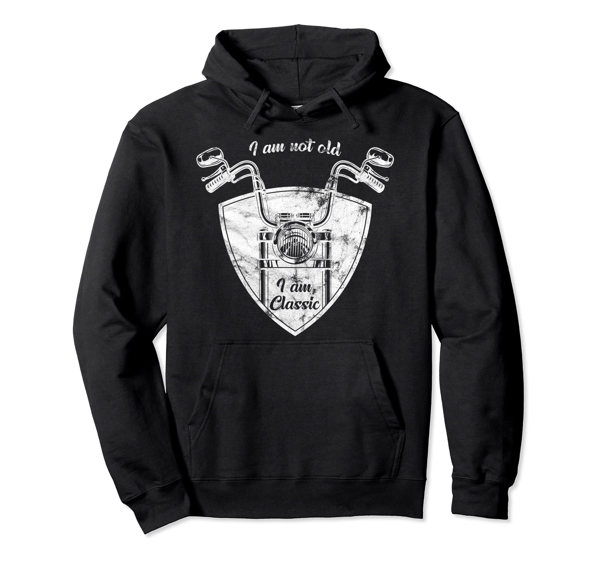 Im Not Old Im Biker Motorcycle Hoodie - Fun Novelty Design for Adults - T-Shirt, Sweatshirt, Hoodie