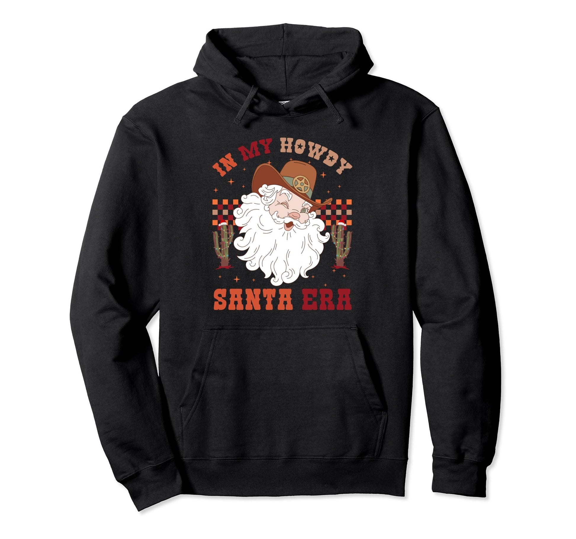 My Howdy Santa Era Tree Western Cowboy Hoodie - Novelty Apparel for Adults - T-Shirt, Sweatshirt, Hoodie