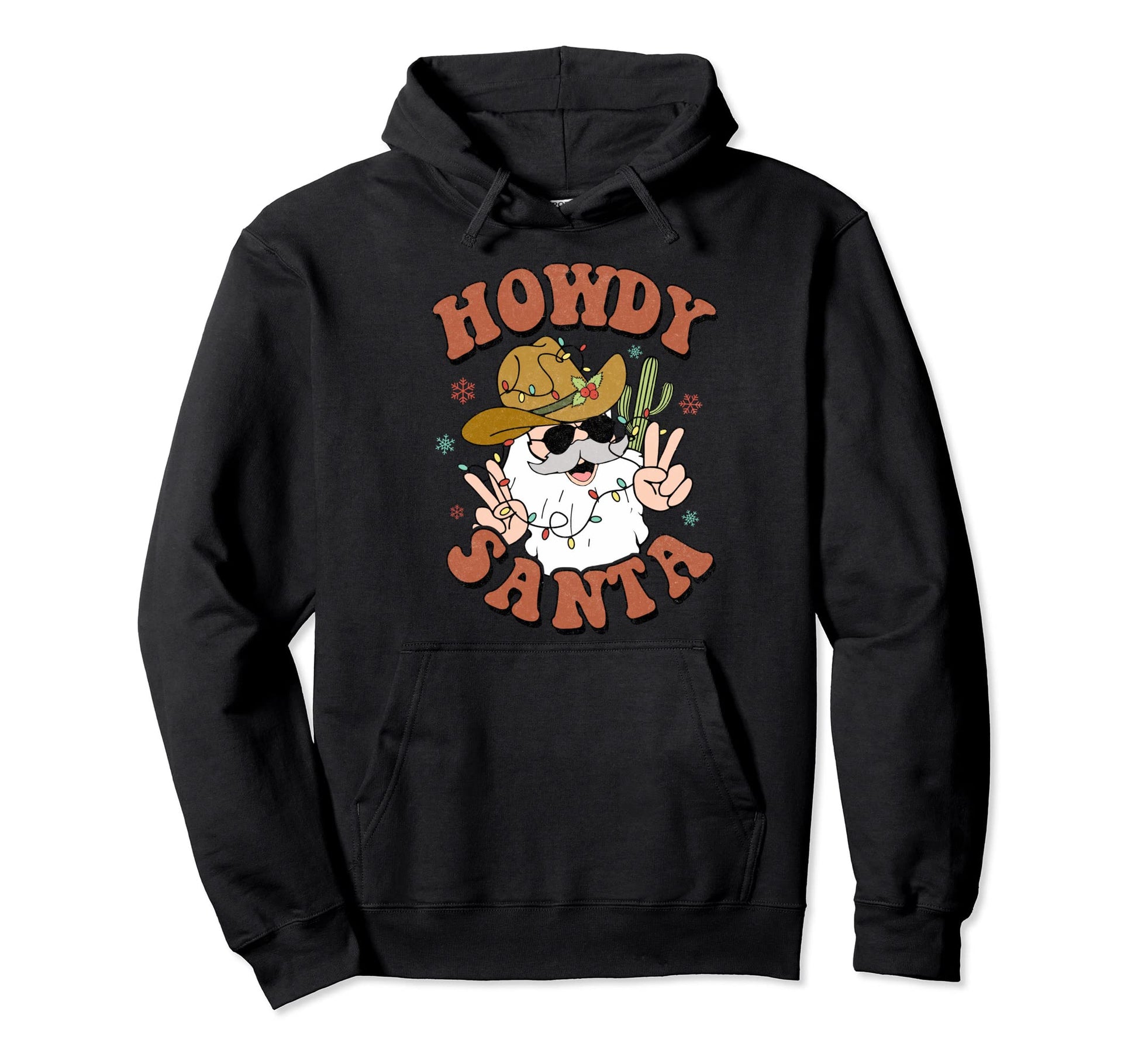 Howdy Santa Cowboy Santa Cowboy Hoodie - Casual Everyday Wear Men Women - T-Shirt, Sweatshirt, Hoodie