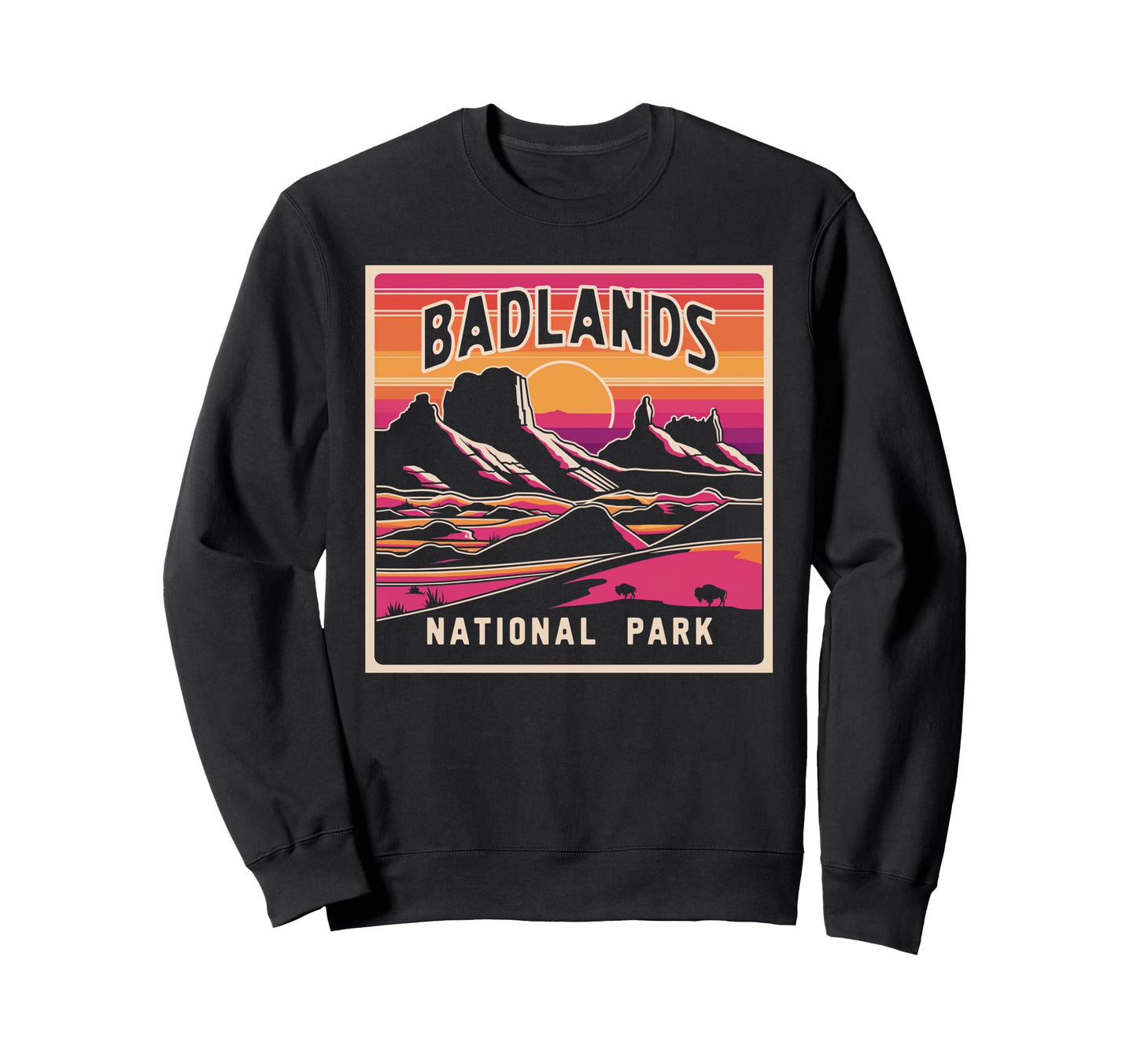 Badlands National Park South Dakota Sweatshirt - Graphic Print Unisex - T-Shirt, Sweatshirt, Hoodie