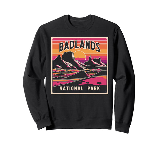 Badlands National Park South Dakota Sweatshirt - Graphic Print Unisex - T-Shirt, Sweatshirt, Hoodie