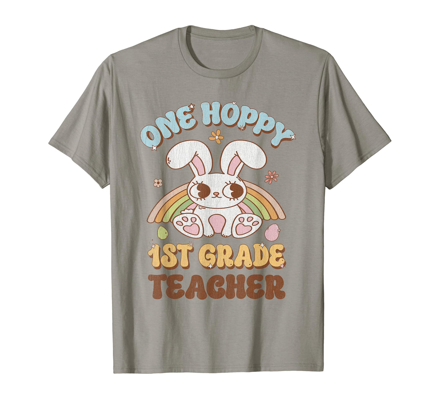 One Hoppy 1St Grade Teacher Easter T-Shirt - Aesthetic Graphic for Adults - T-Shirt, Sweatshirt, Hoodie