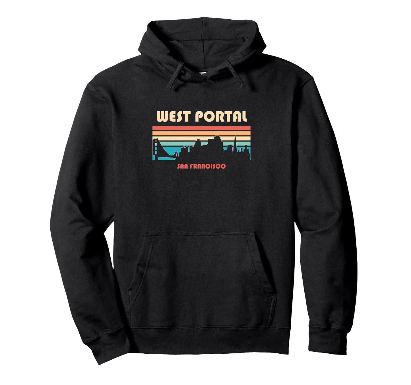 West Portal San Francisco California Hoodie - Fun Novelty Design for Adults - T-Shirt, Sweatshirt, Hoodie