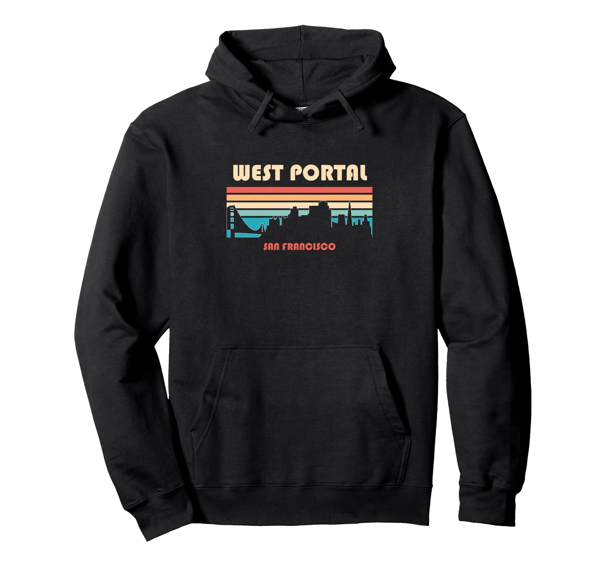 West Portal San Francisco California Hoodie - Fun Novelty Design for Adults - T-Shirt, Sweatshirt, Hoodie